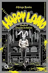 Happyland – Parque de Diversões do Inferno