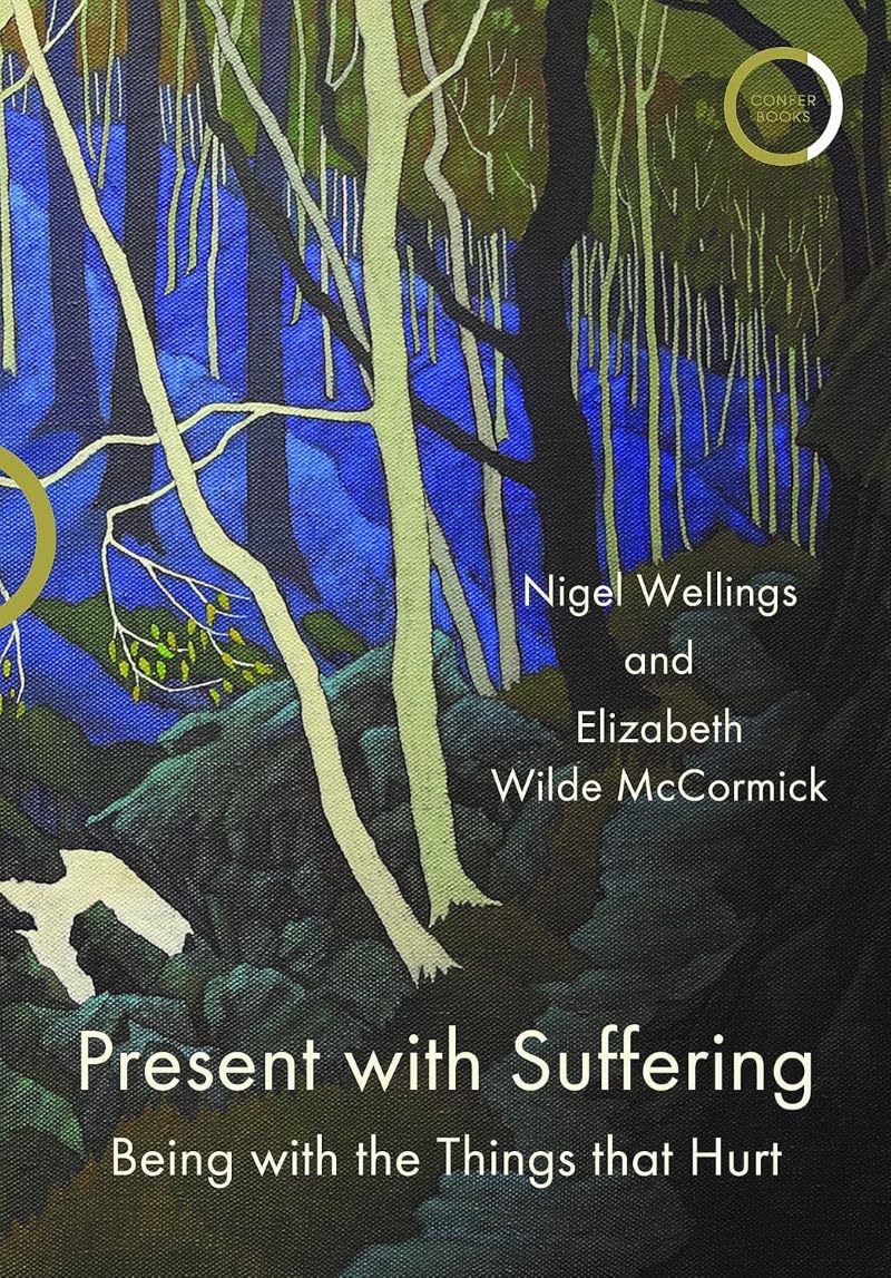 Present with Suffering: Being with the Things that Hurt