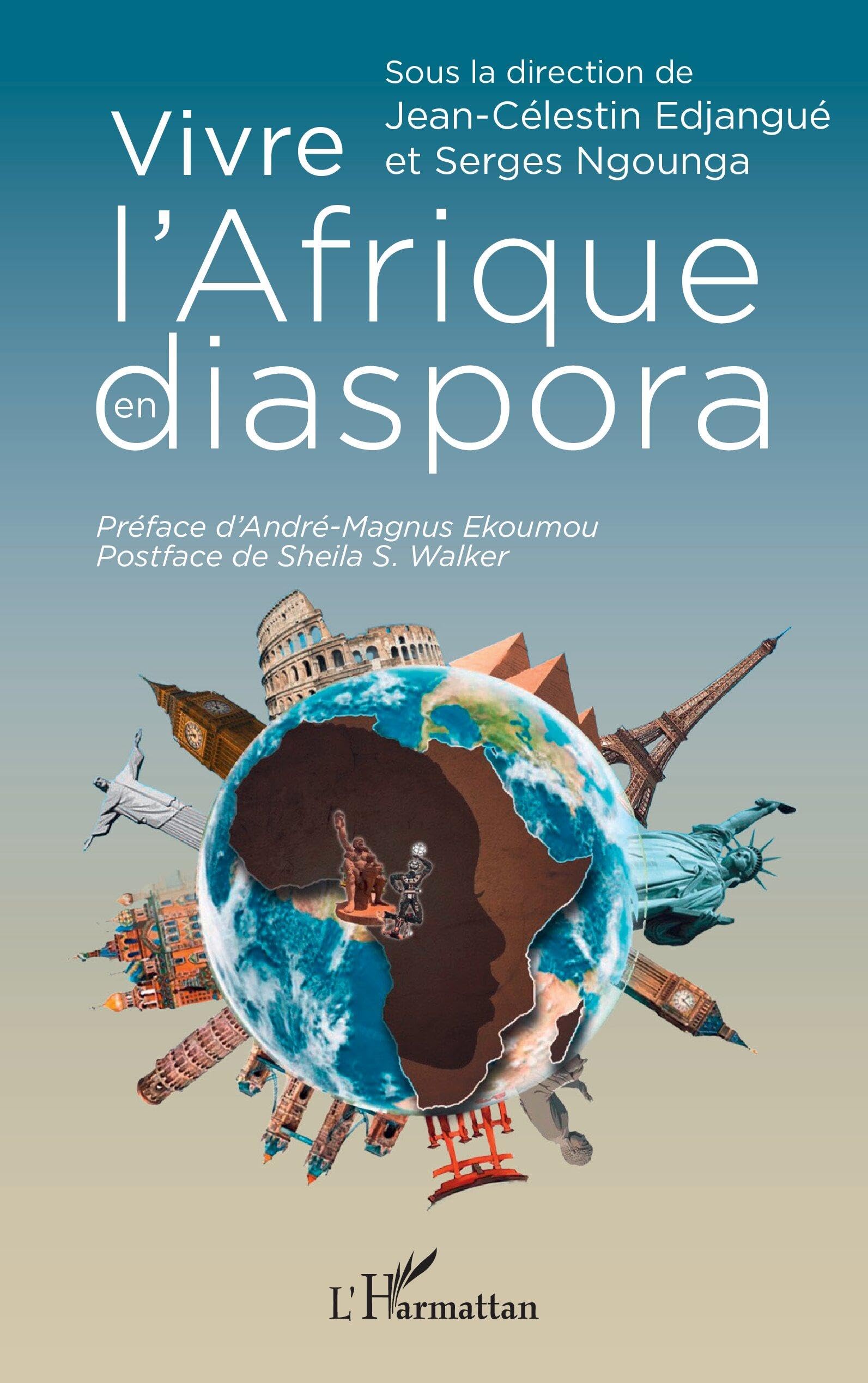 Vivre l’Afrique en diaspora