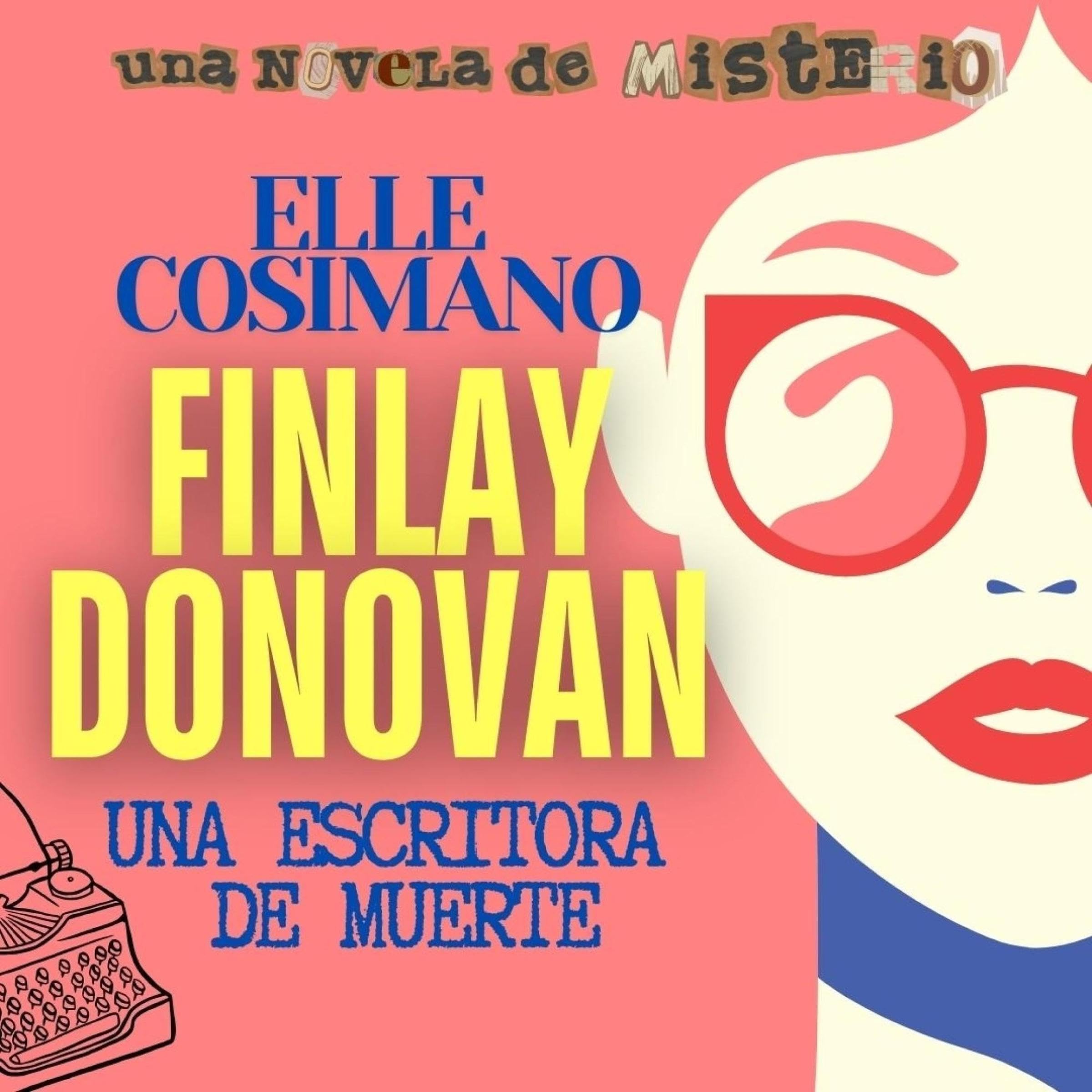 Cover art for Finlay Donovan, una escritora de muerte 1