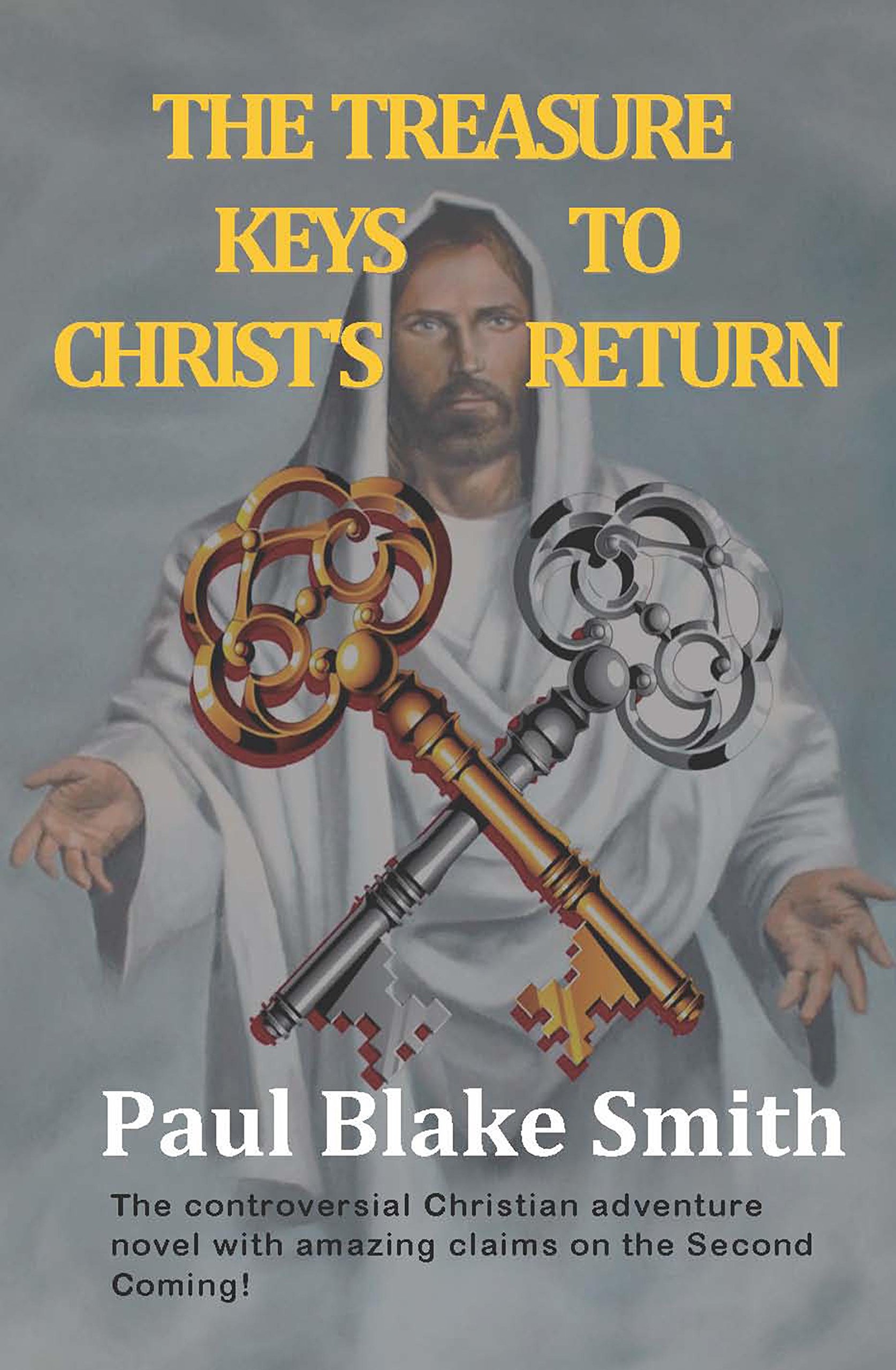 The Treasure Keys to Christ's Return