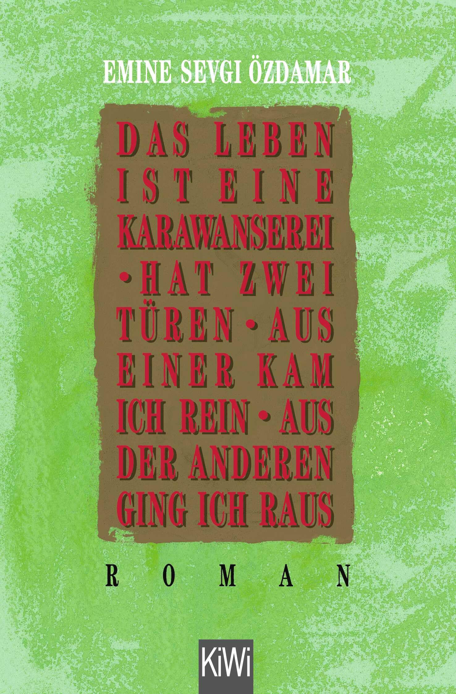 Das Leben Ist Eine Karawansere