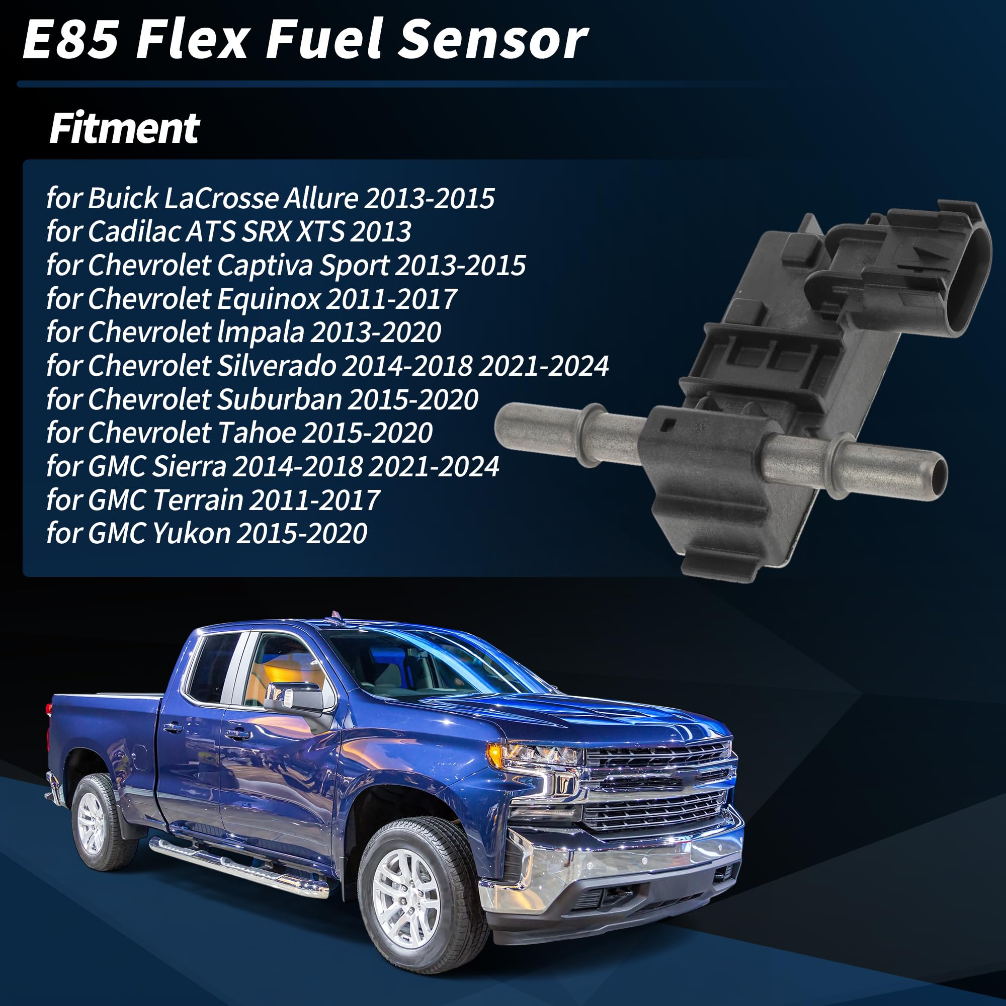 No.13507128 Sensore E85 Flex Fuel per Chevrolet Silverado 1500 2014-2018 per Chevrolet Suburban 2015-2020 per GMC Sierra 1500 2014-2018 per GMC Yukon 2015-2020