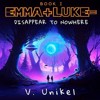 Emma + Luke = Disappear to Nowhere Audiobook by Victoria Unikel episode artwork