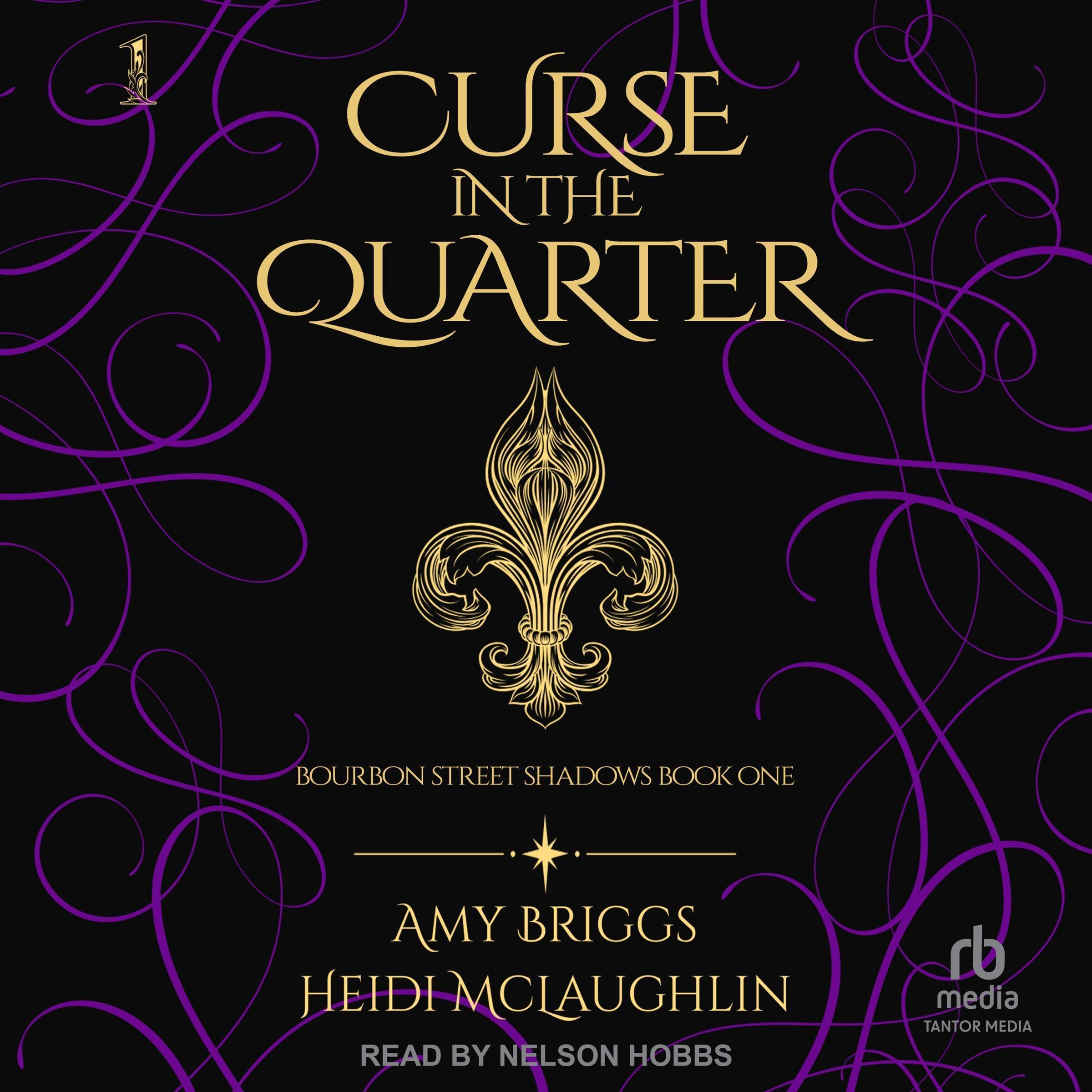 Curse in the Quarter