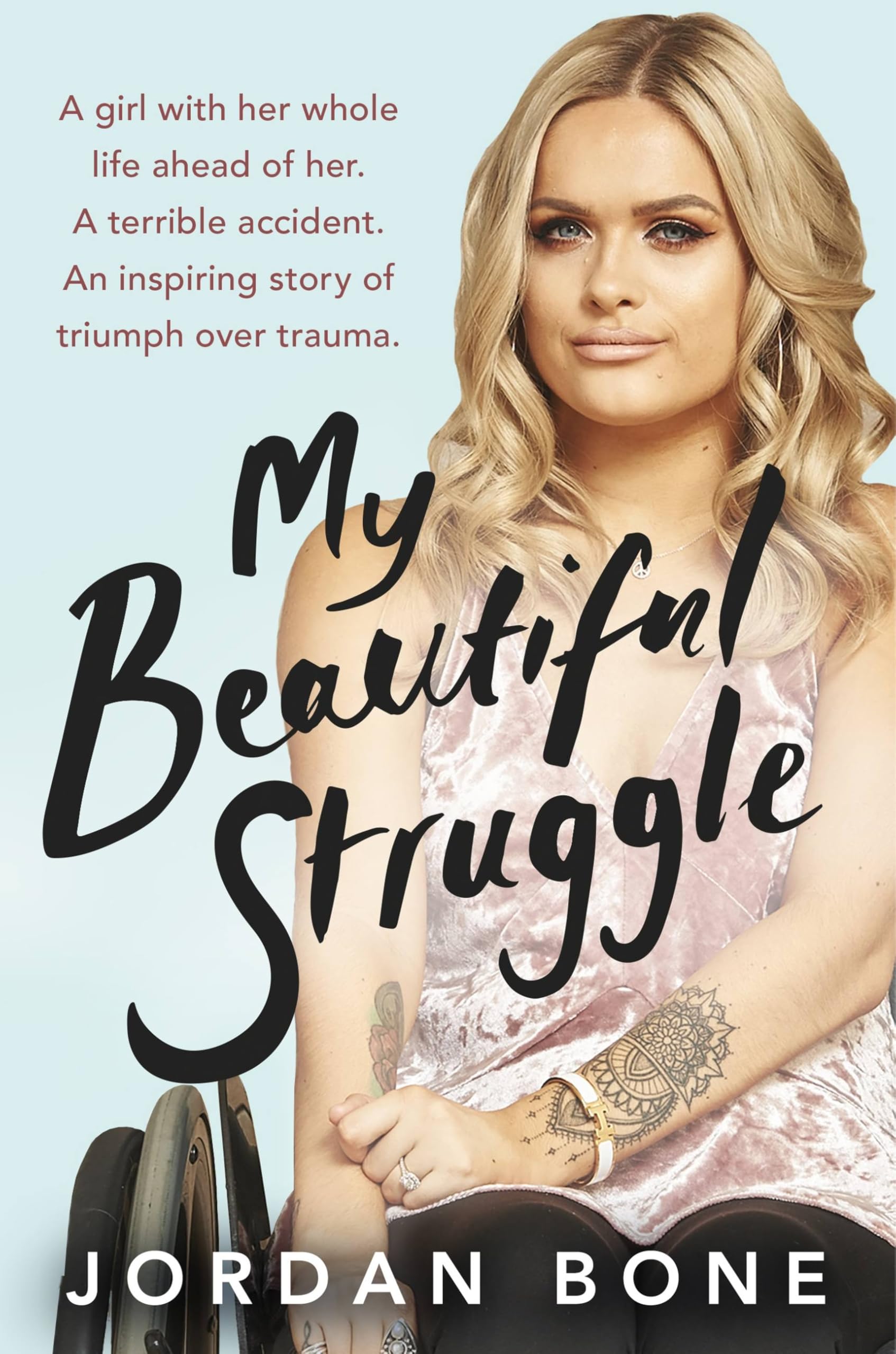 My Beautiful Struggle by Jordan Bone (Paperback Book)