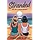 Stranded: Age Gap Lesbian Romance (The Stranded Series Book 1)