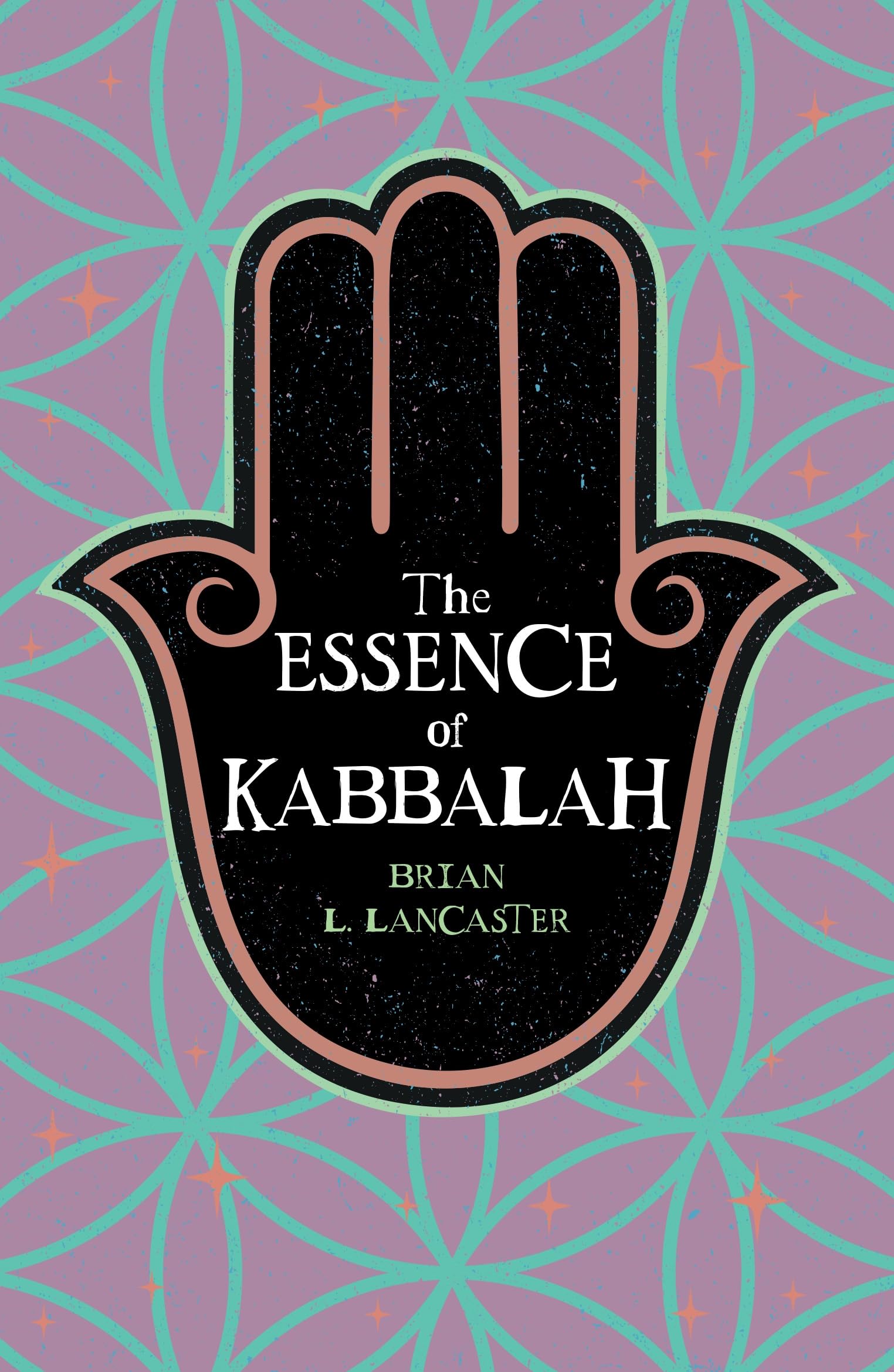 The Essence of Kabbalah (Mystic Wisdom)