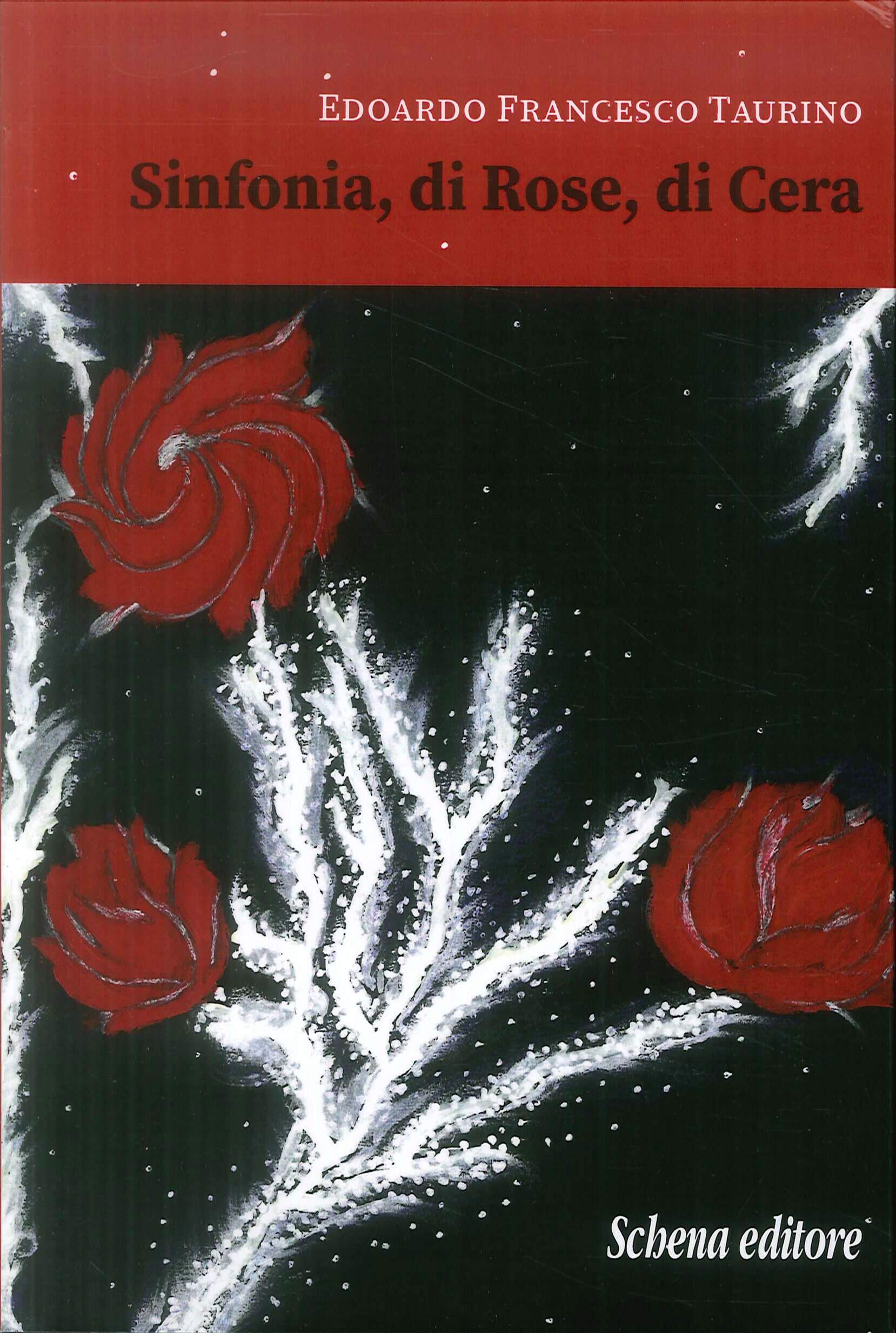 Sinfonia, Di Rose, Di Cera - 4