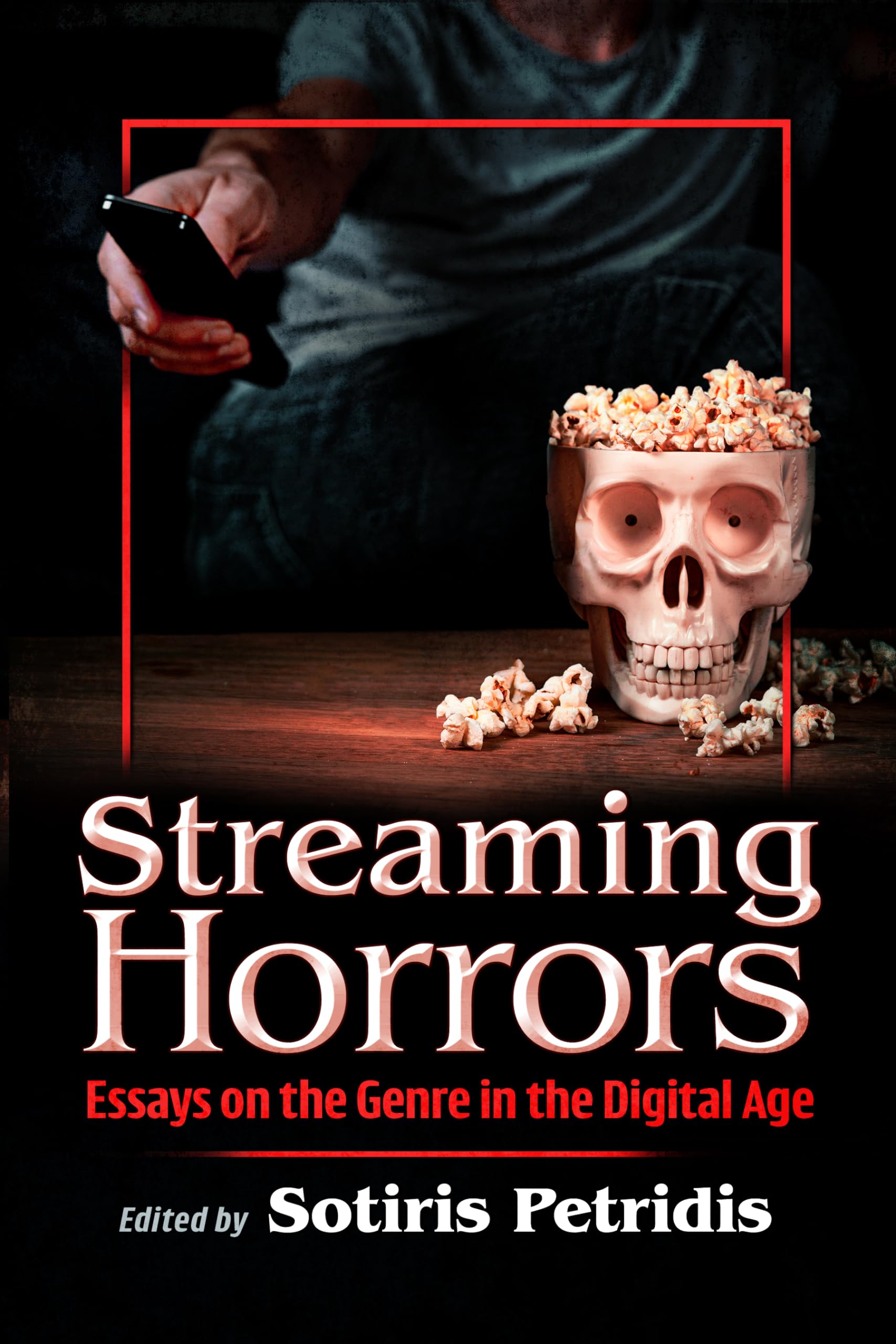 Streaming Horrors Essays livre universitaire esthétique horreur digitale et médias