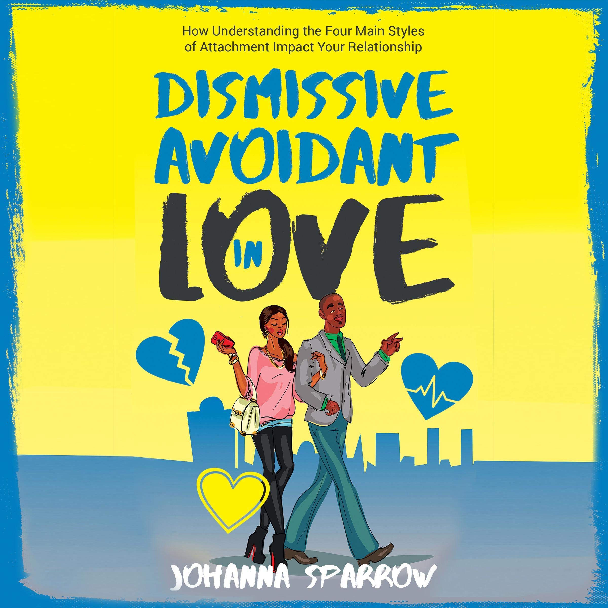 Cover art for Dismissive Avoidant in Love