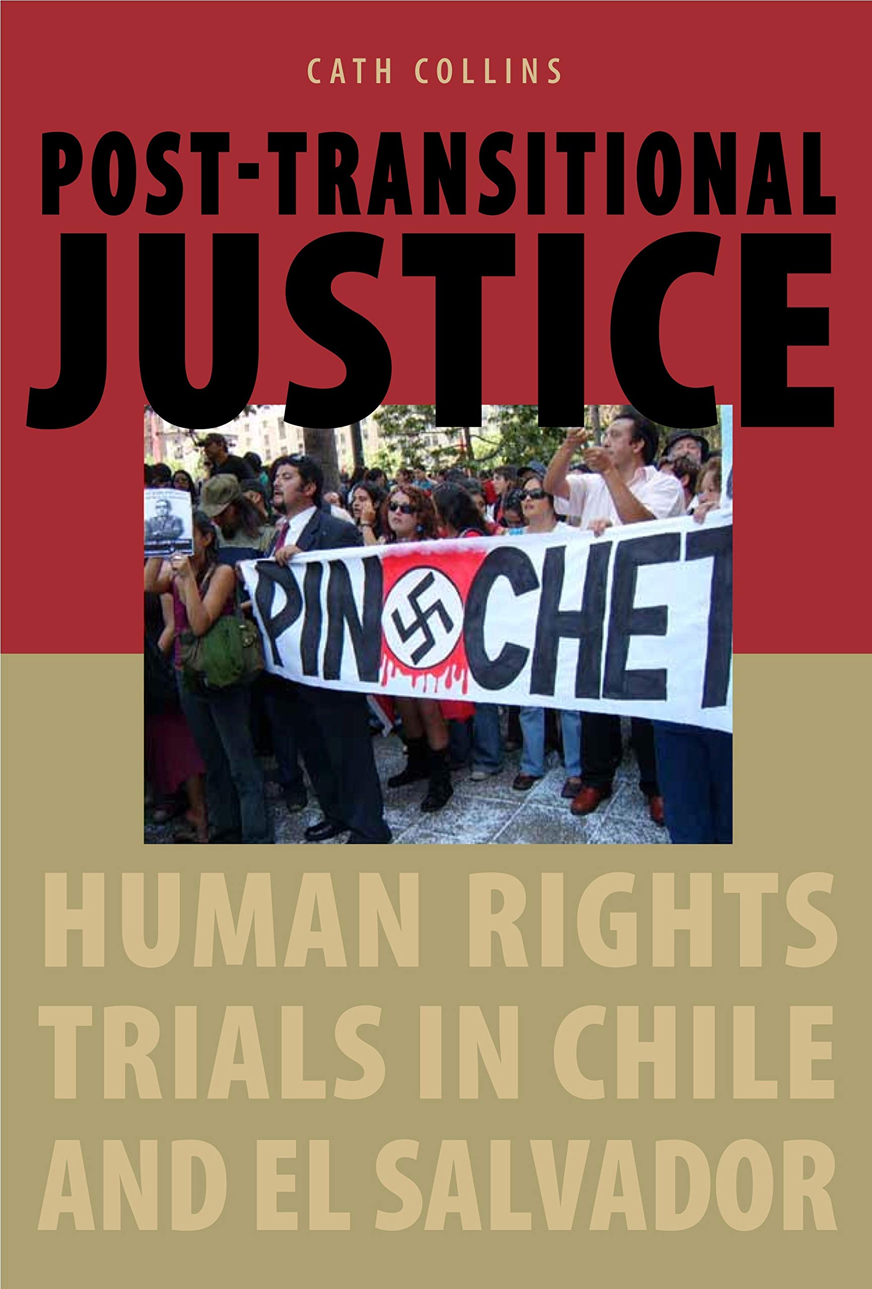 Buy Post-Transitional Justice: Human Rights Trials in Chile and El Salvador — BookShops.in