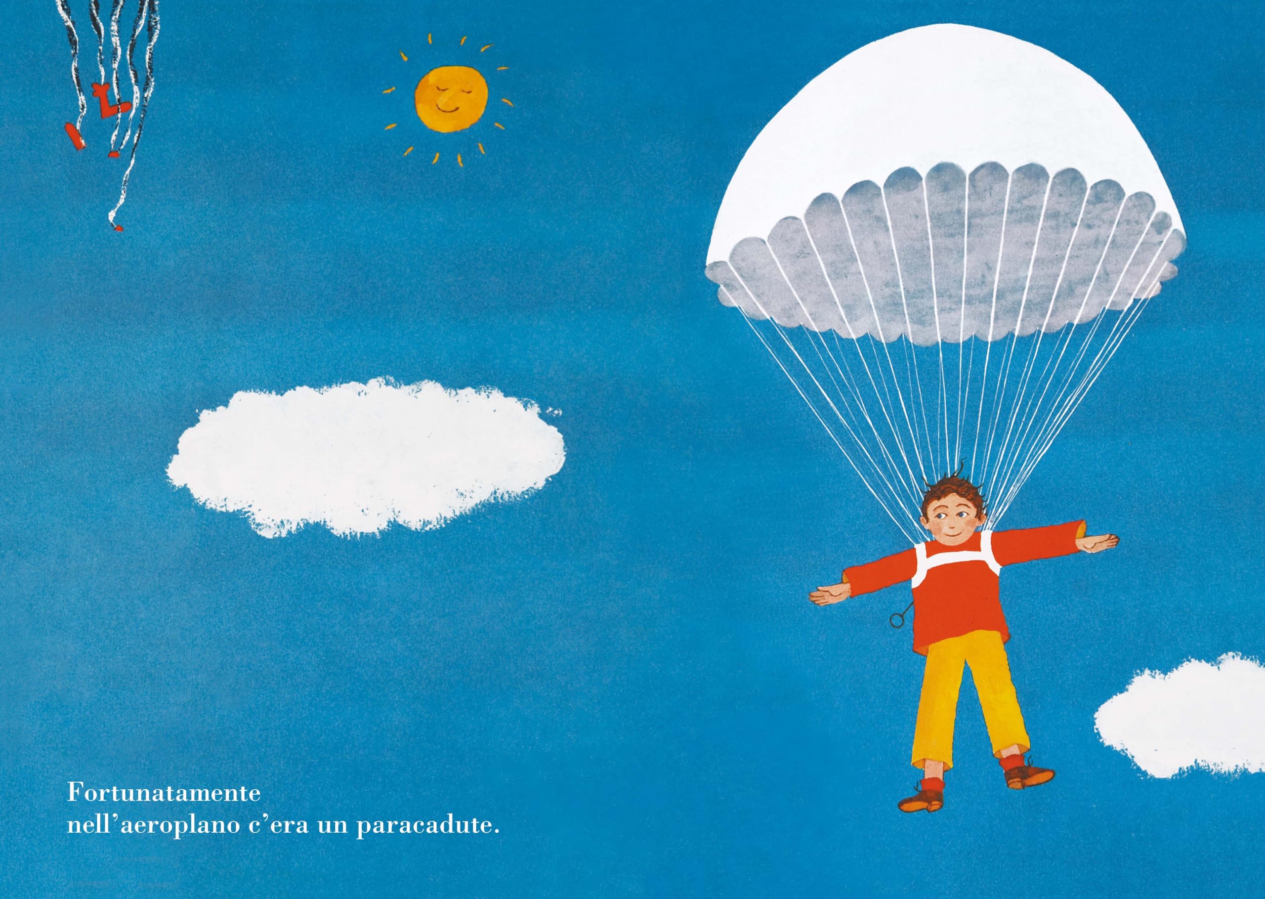 Fortunatamente. Ediz. illustrata