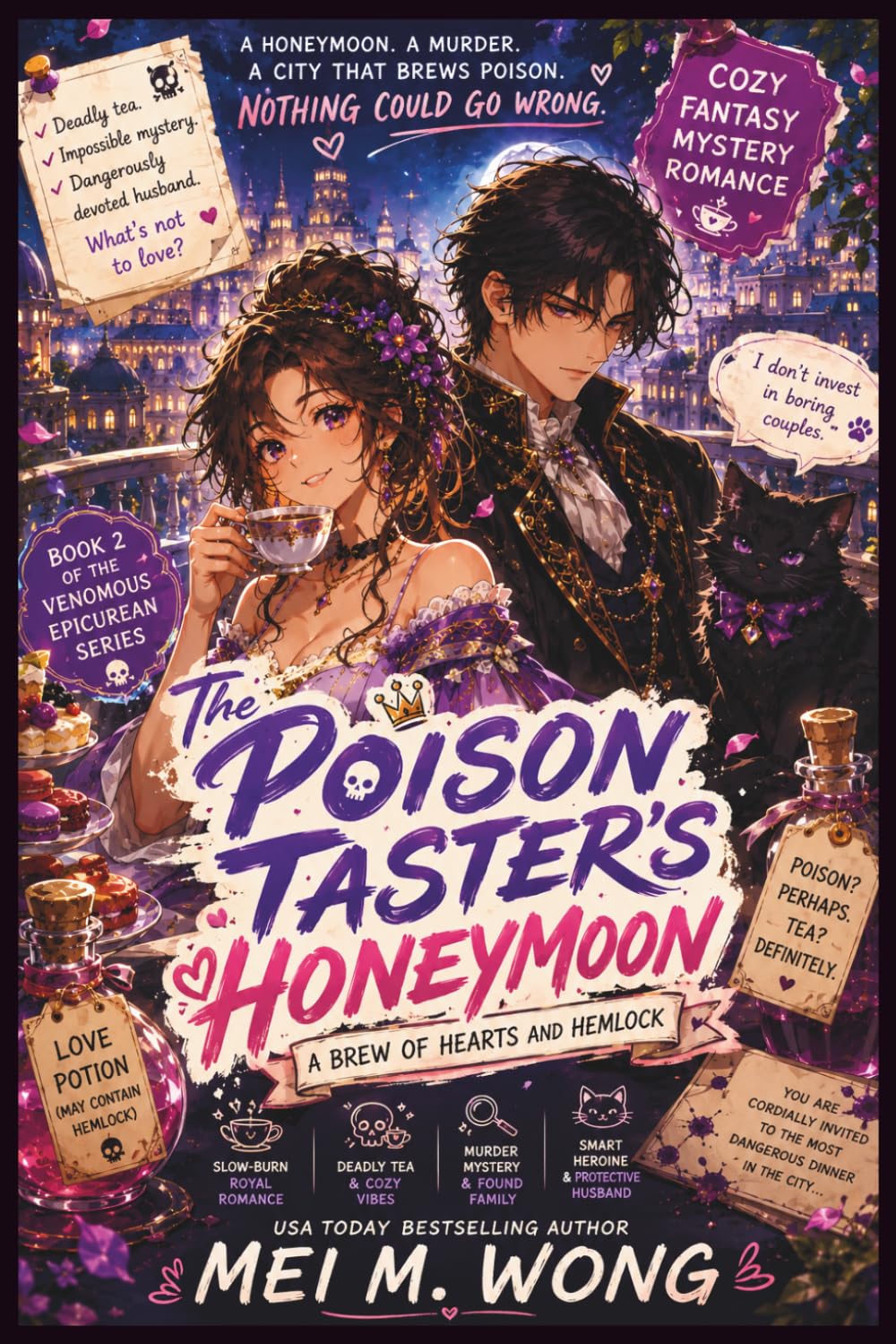 The Poison Taster’s Honeymoon: A Cozy Fantasy Mystery Romance of Deadly Tea, Honeymoon Chaos, and an Unbreakable Royal Couple (The Venomous Epicurean)