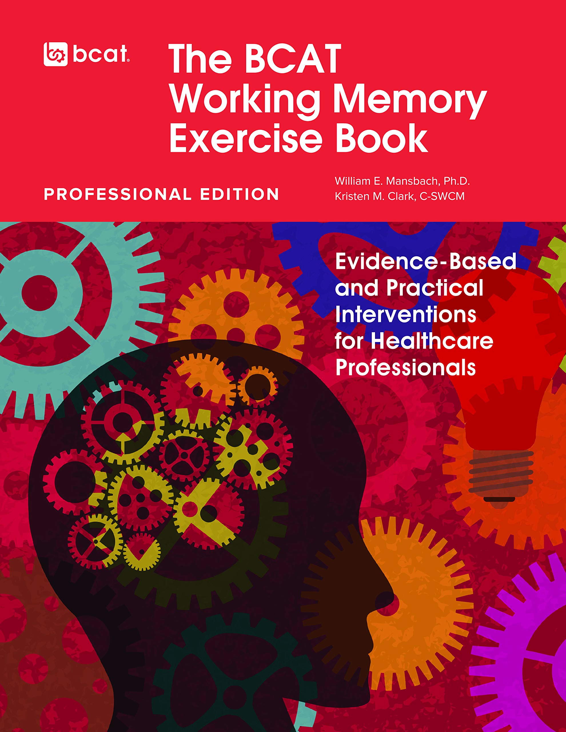 The BCAT® Working Memory Exercise Book-Professional Edition