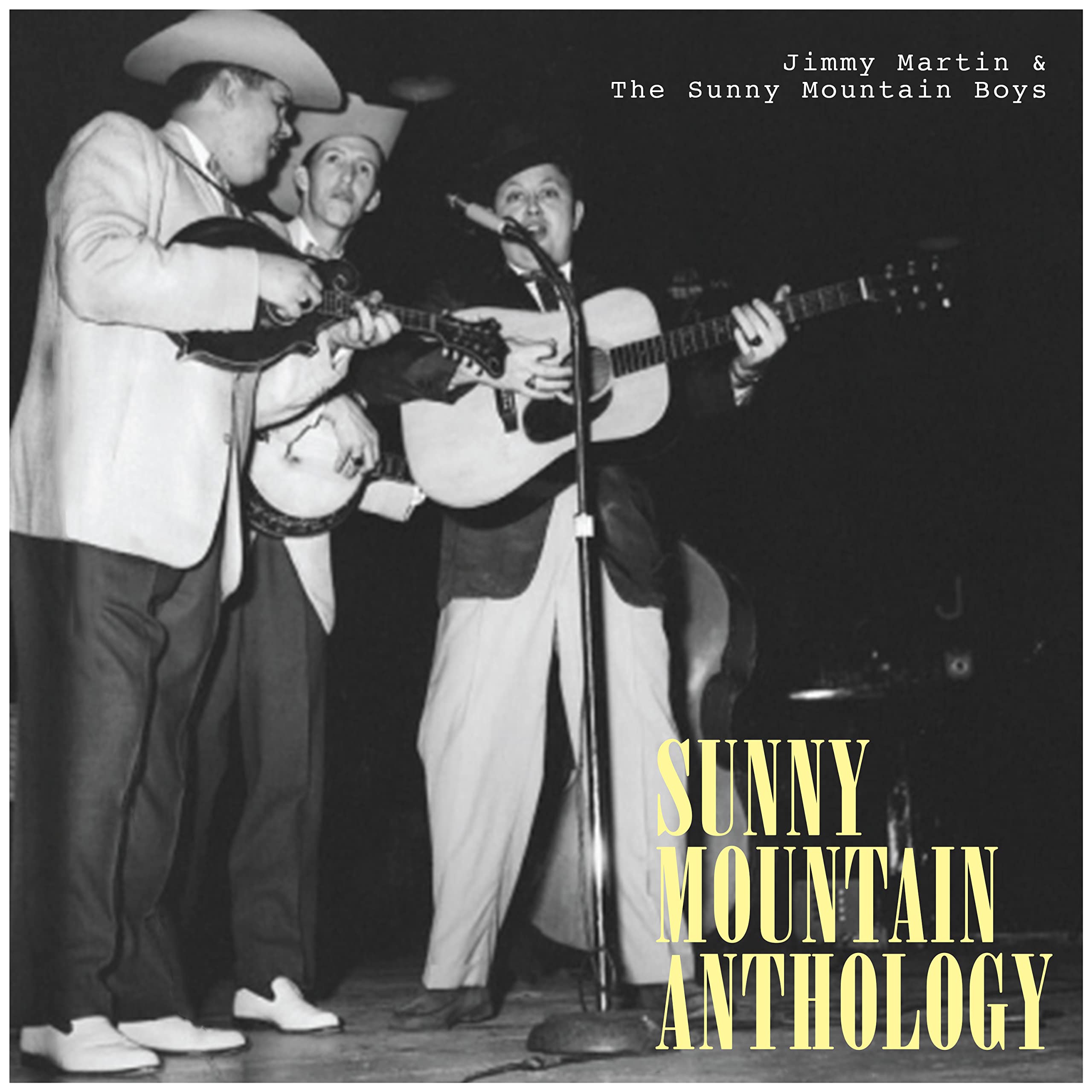 Jimmy Martin & The Sunny Mountain Boys