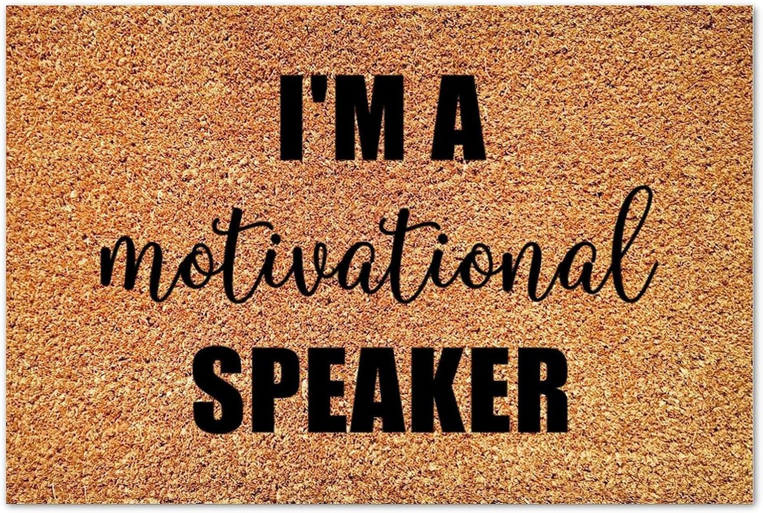 The best christian motivational speakers of 2026 to Upgrade Your Home Motivational Speaker Doormat - Indoor Outdoor Entry Rug | I'm A Motivational Speaker | Christian Scripture Non-Slip | Porch Gift 20 x 32 Inch