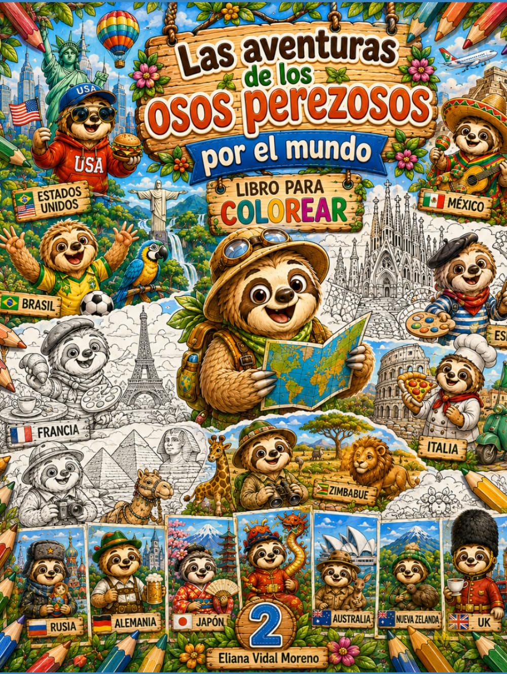 Las Aventuras de los Osos Perezosos por el mundo: Libro para Colorear (Libro para Colorear - Animales)