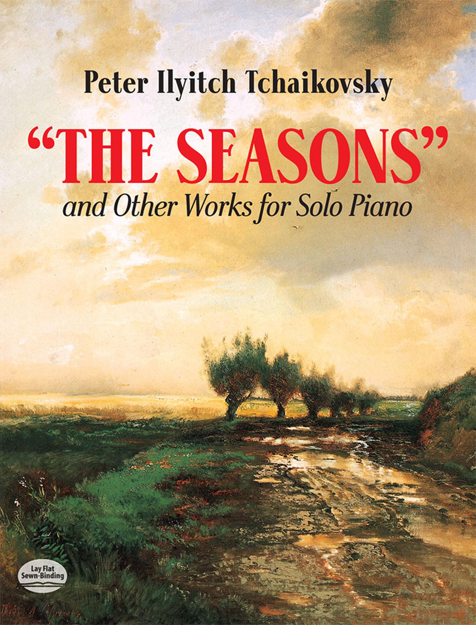 Pyotr ilyich tchaikovsky: the seasons and other works for solo piano piano (Dover Classical Piano Music)