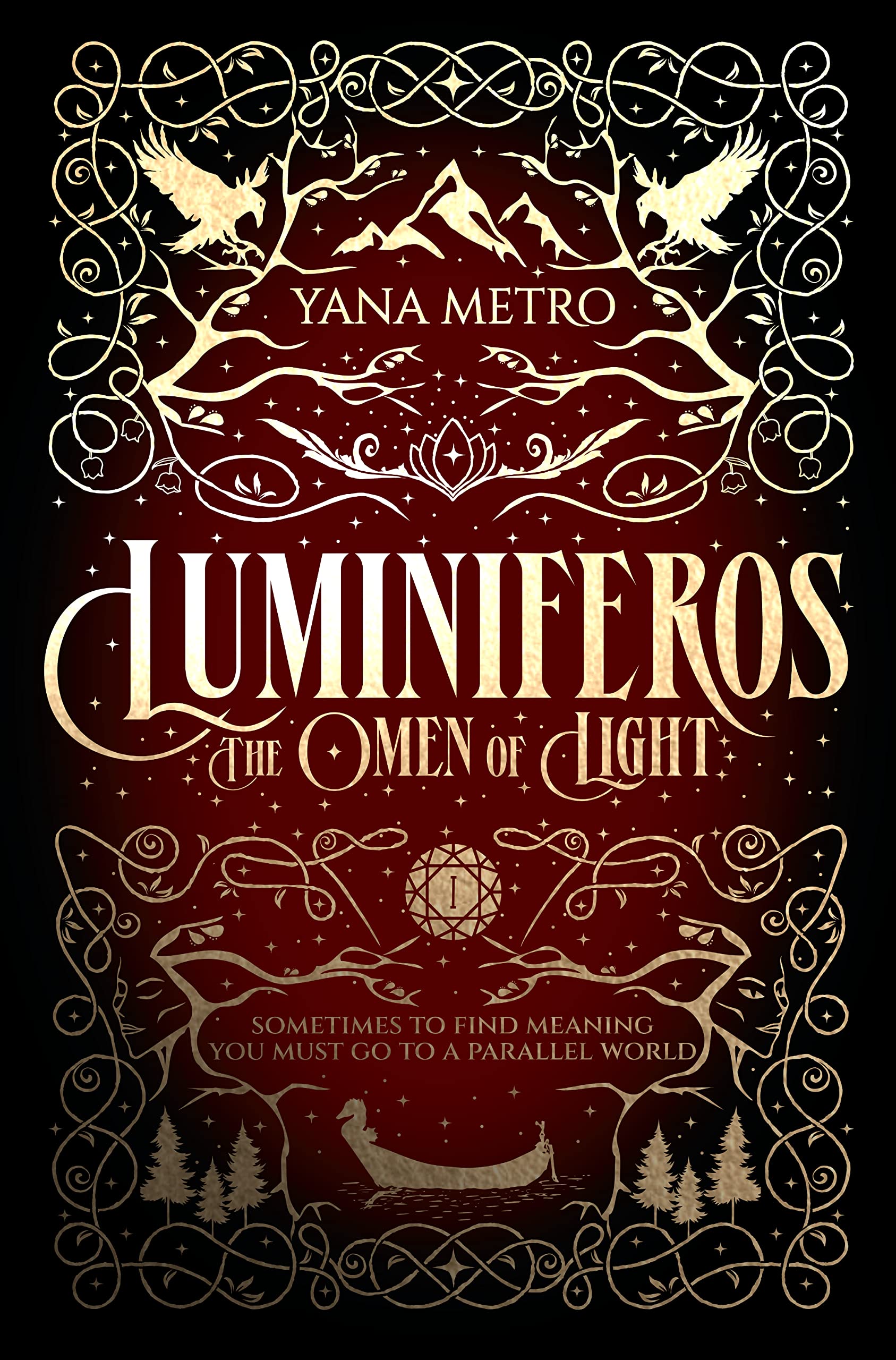 LUMINIFEROS: The Omen of Light: 1