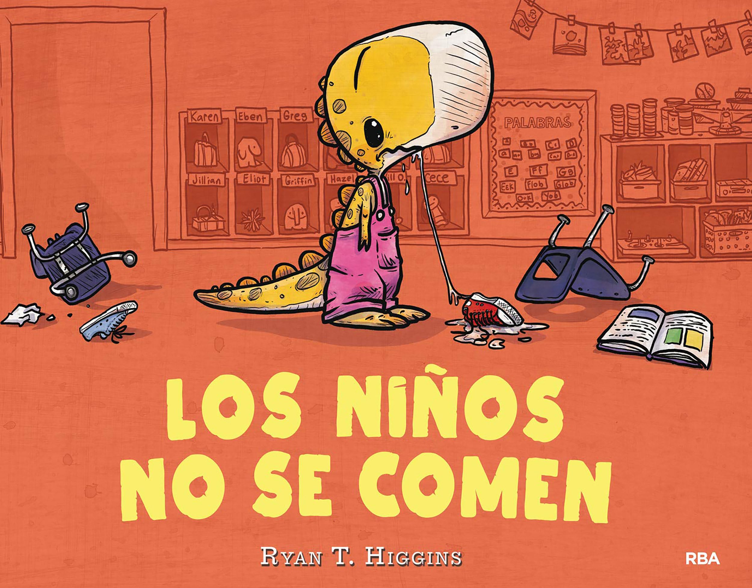 Los niños no se comen / We Don't Eat Our Classmates (Spanish Edition)