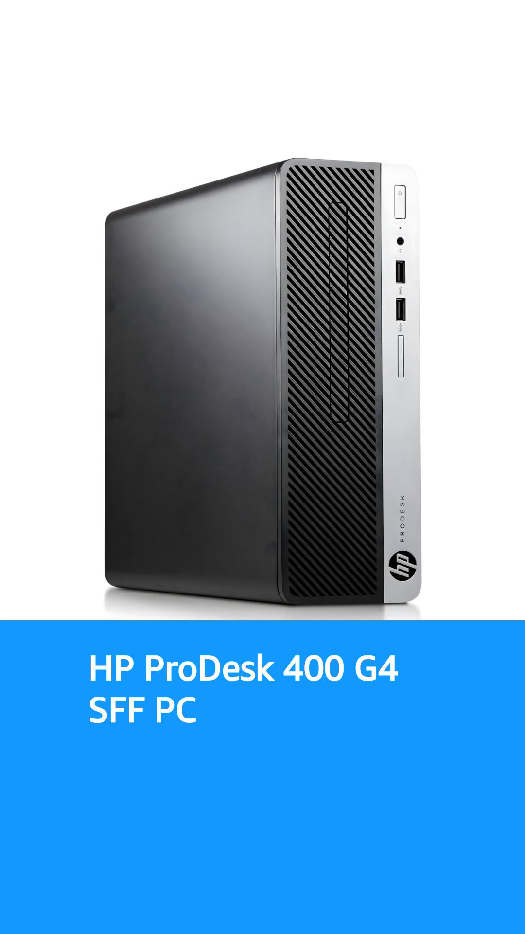 HP ProDesk Desktop 400 G4 SFF PC Intel Quad Core i5-7500 3.40GHz