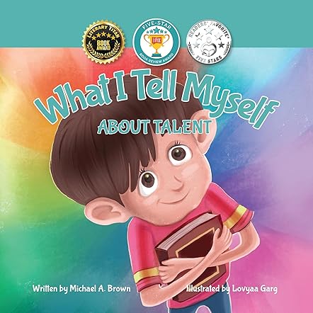 What I Tell Myself About Talent