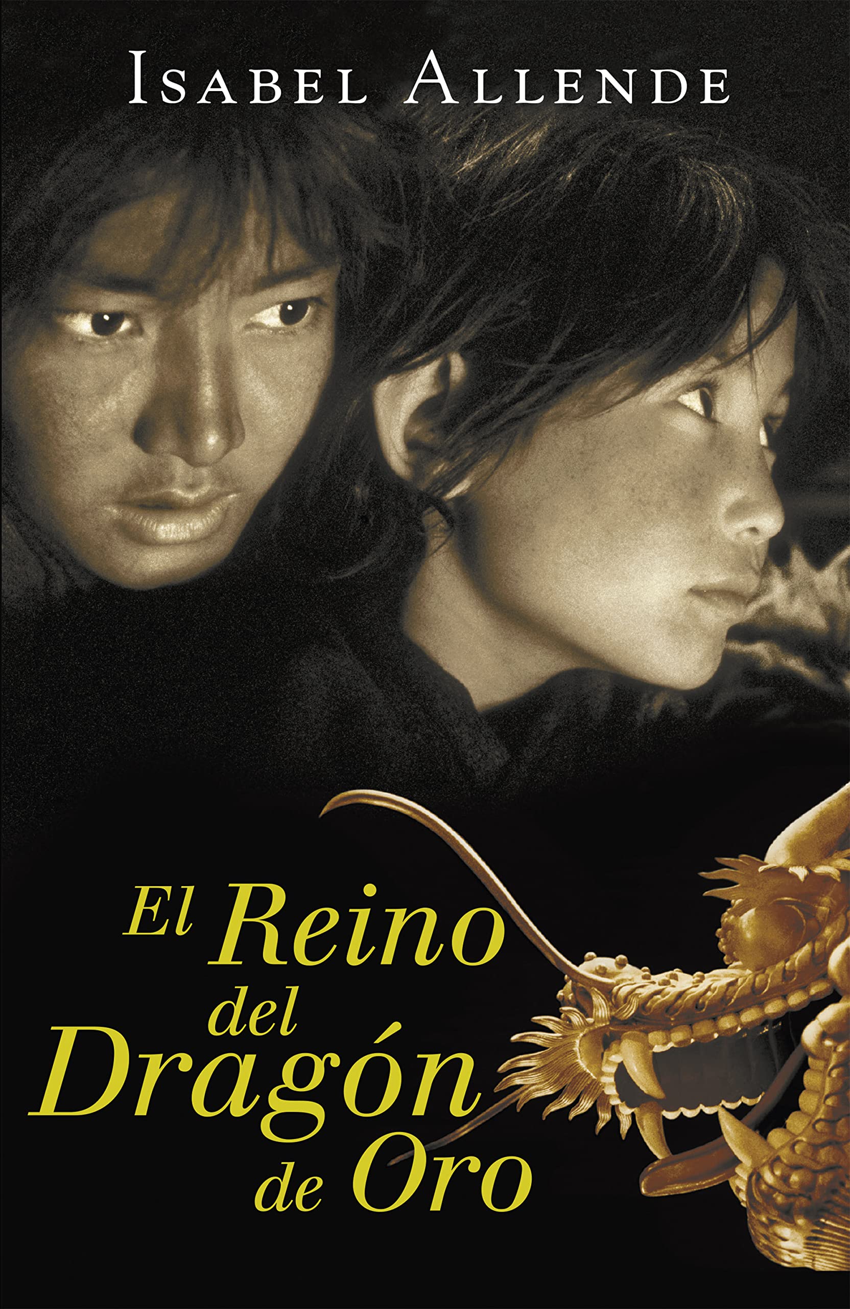 El reino del Dragón de Oro (Memorias del Águila y del Jaguar 2) (Éxitos)