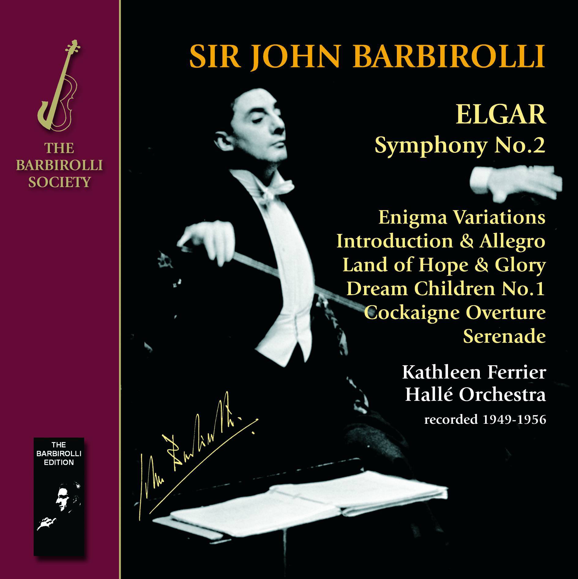 Barbirolli Society Elgar: Symphony No. 2/Enigma Variations...