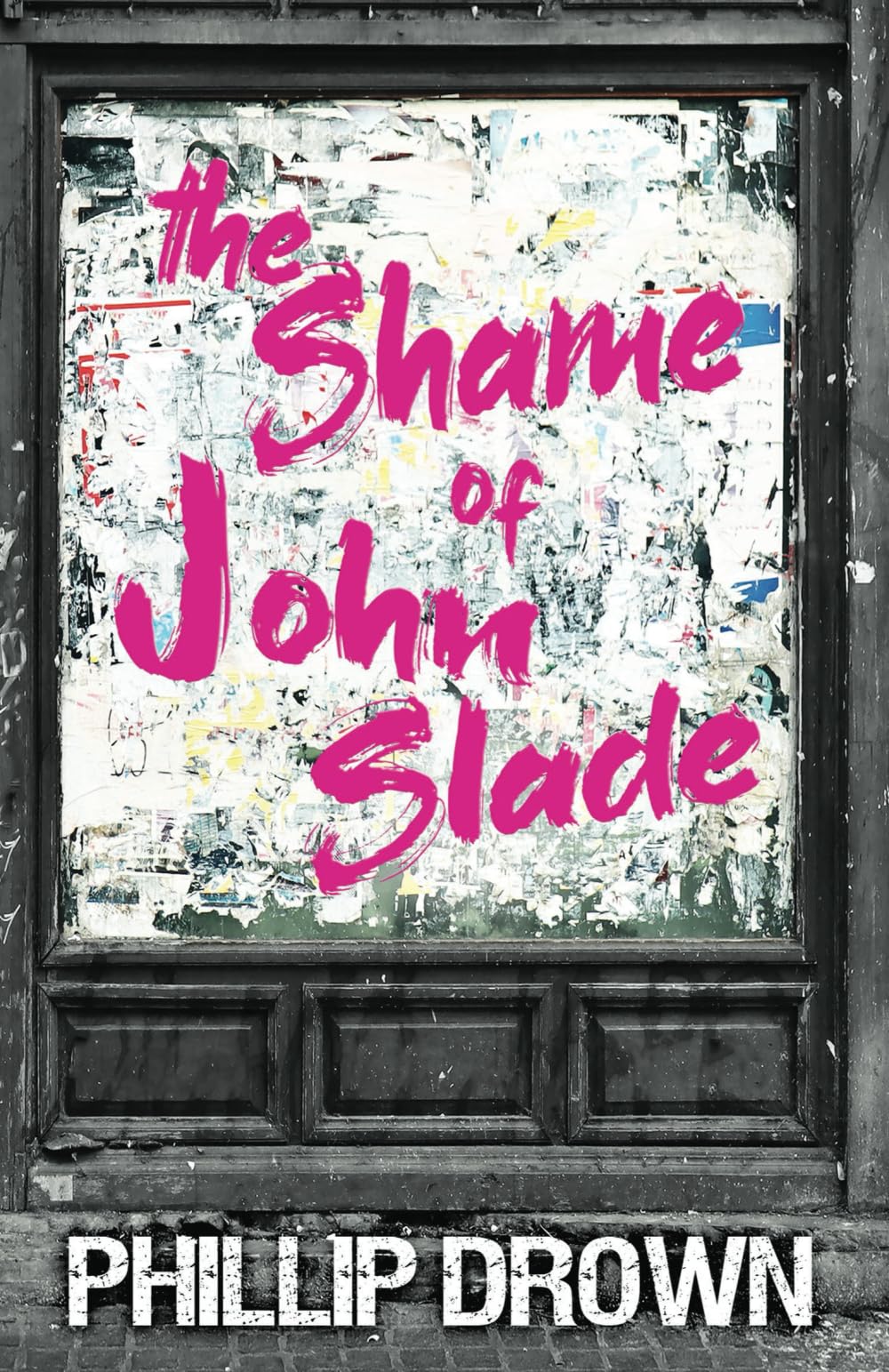 The Shame of John Slade