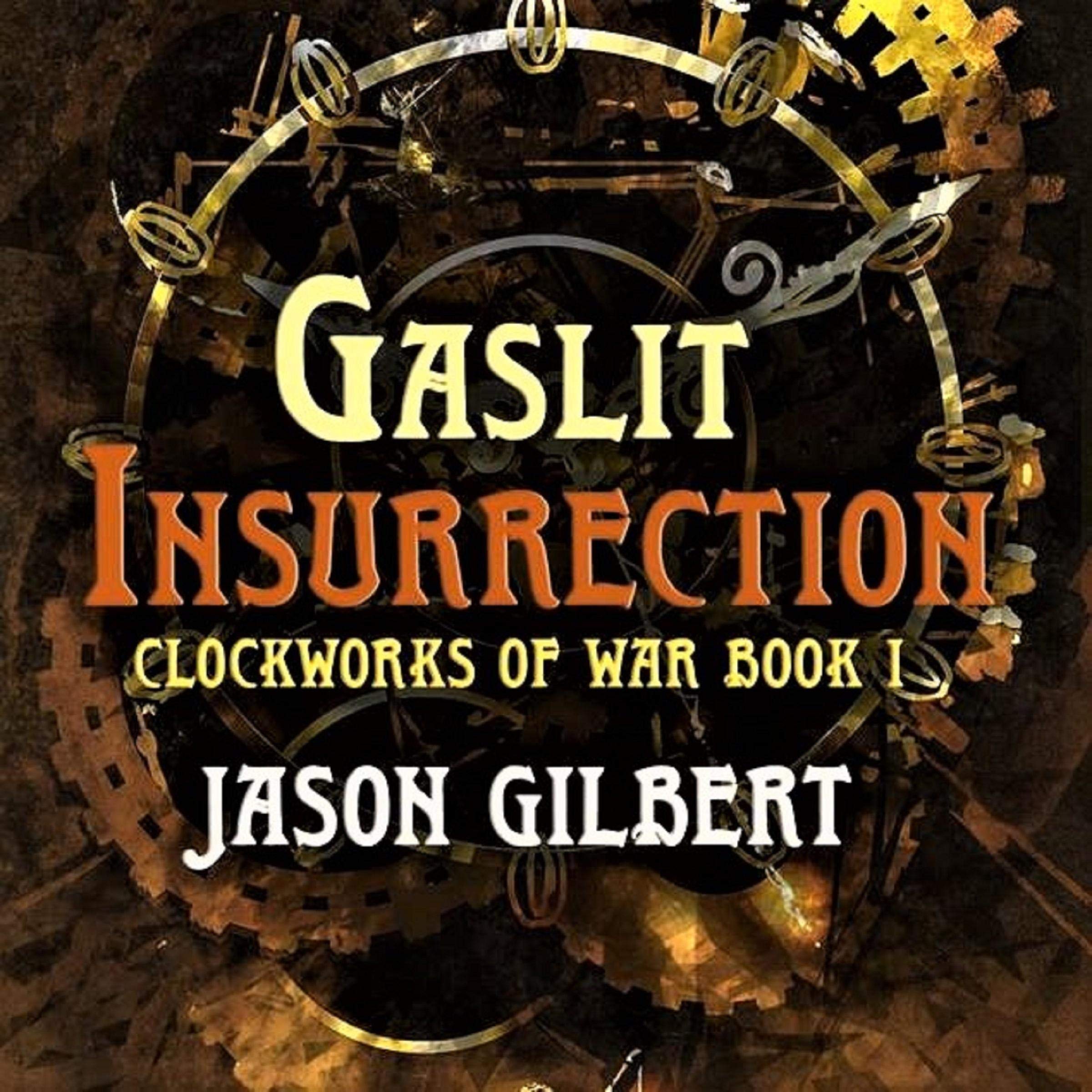 Cover art for Gaslit Insurrection
