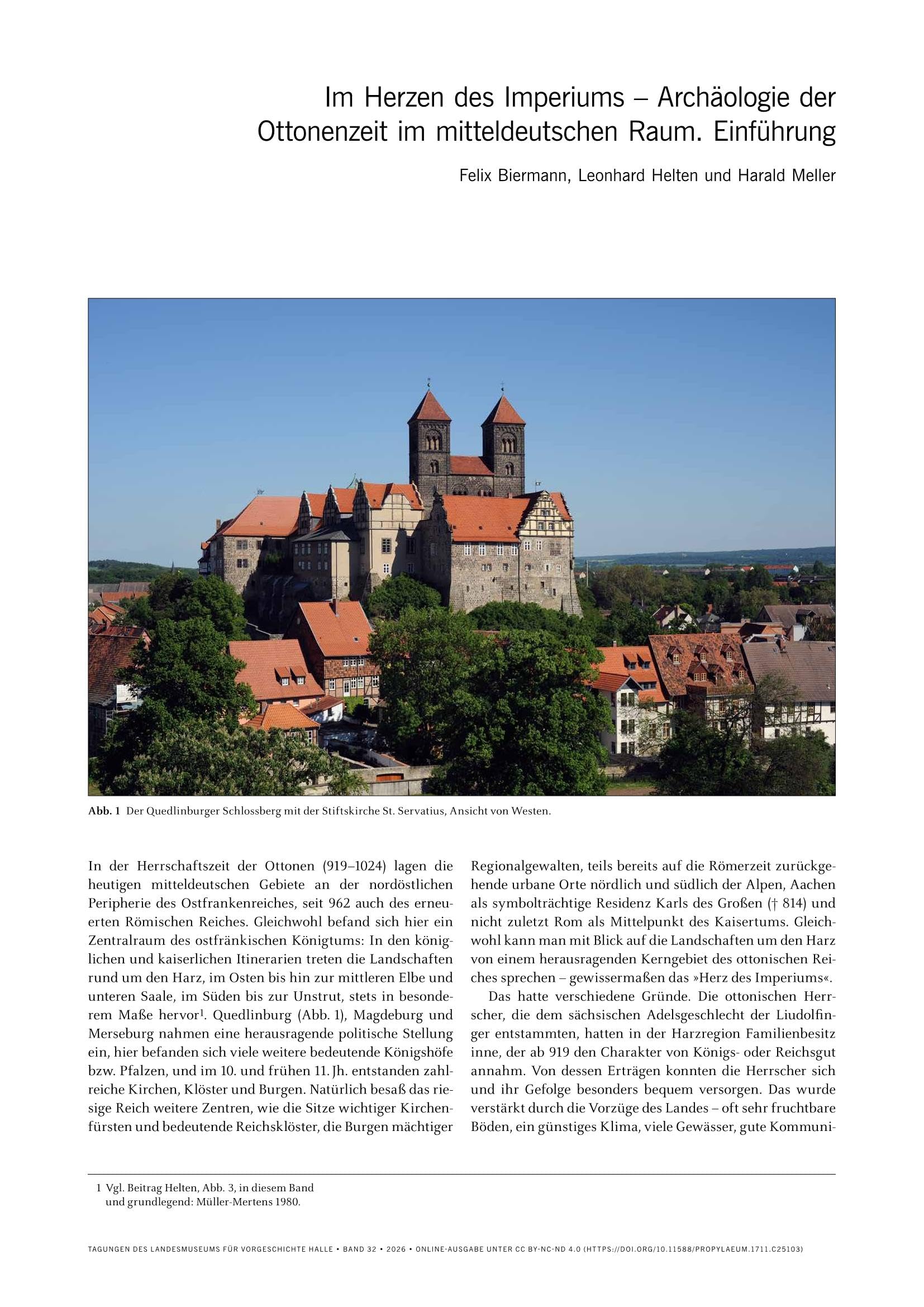 Im Herzen des Imperiums – Archäologie der Ottonenzeit im mitteldeutschen Raum (Tagungen des Landesmuseums für Vorgeschichte Halle 32): Tagung des ... Halle (Saale), 10.–12. November 2022