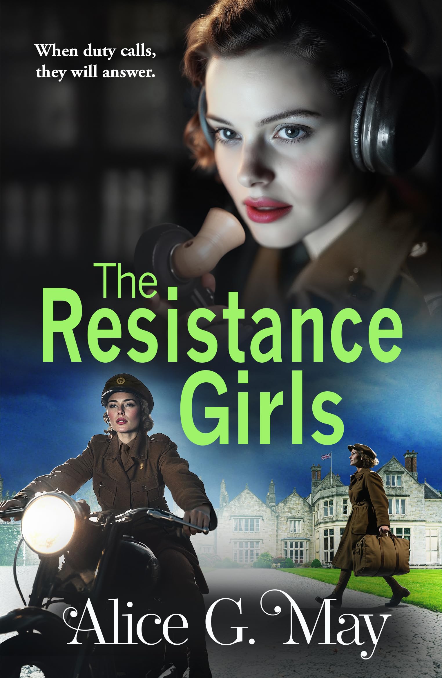 The Resistance Girls: A gripping new saga filled with courage and bravery