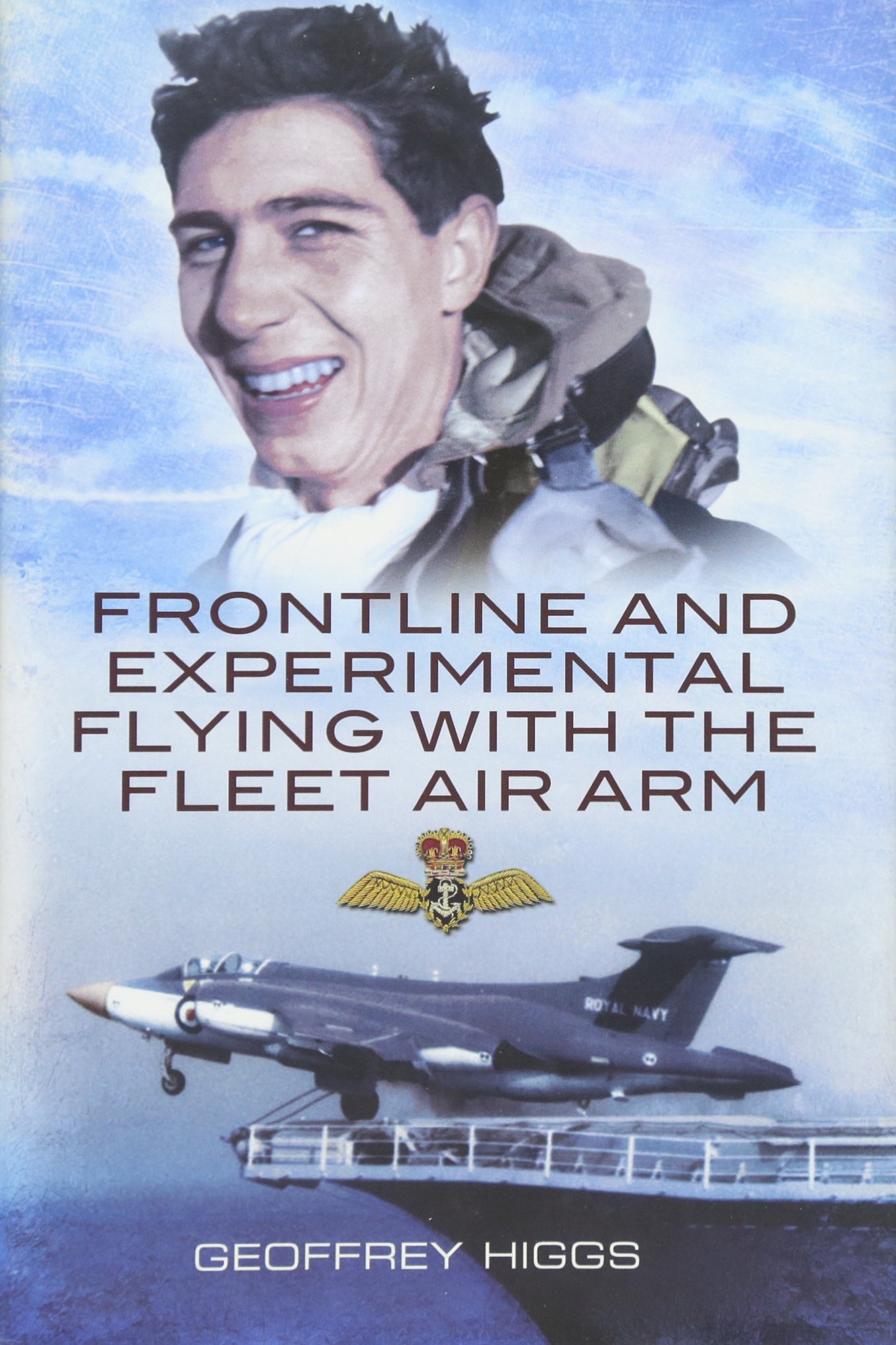 Buy Frontline and Experimental Flying With the Fleet Air Arm: "Purely by Chance" — BookShops.in