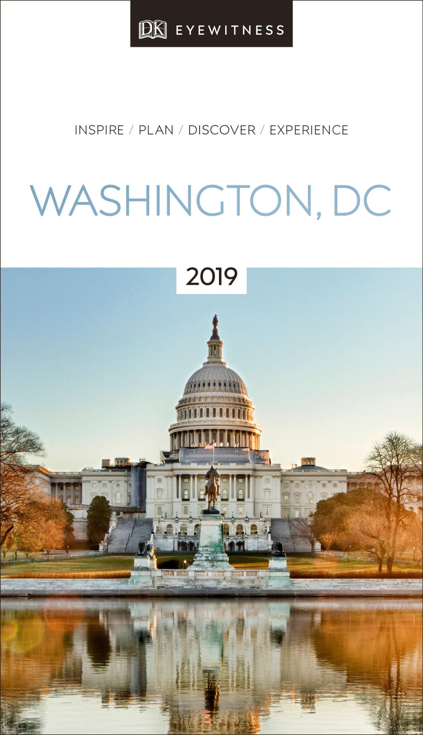 DK Eyewitness Travel Guide Washington, DC: 2019