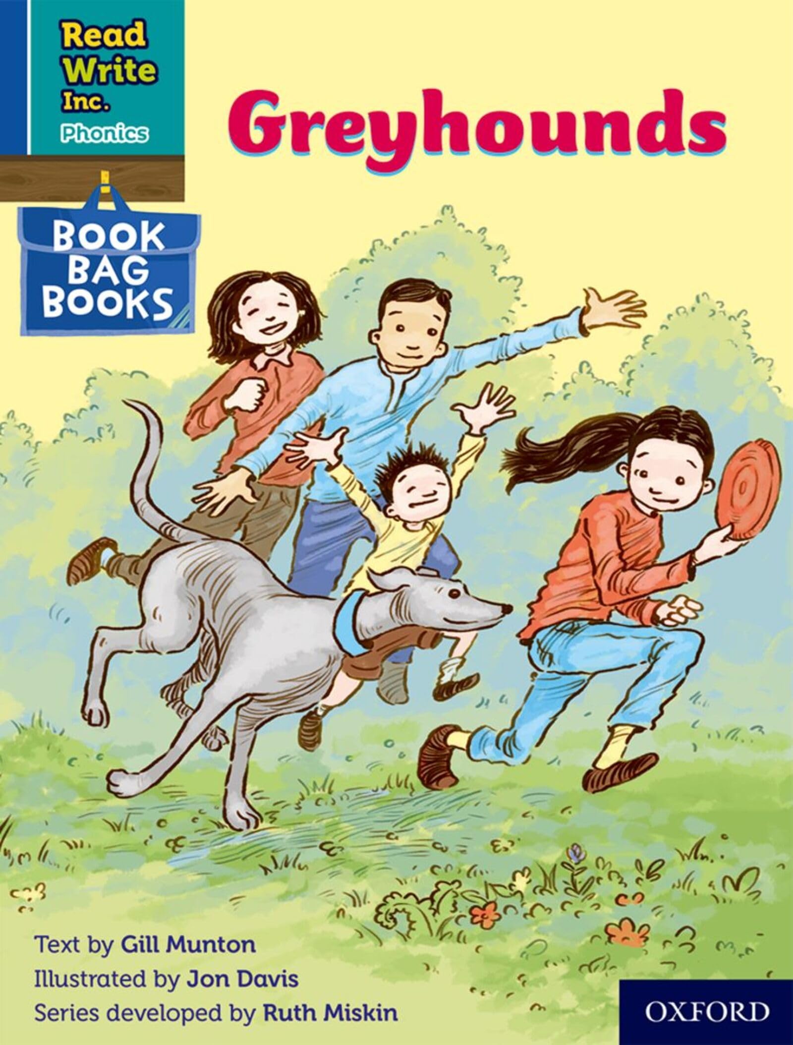Greyhounds (Blue Set 6 Book Bag Book 5) (Read Write Inc. Phonics)