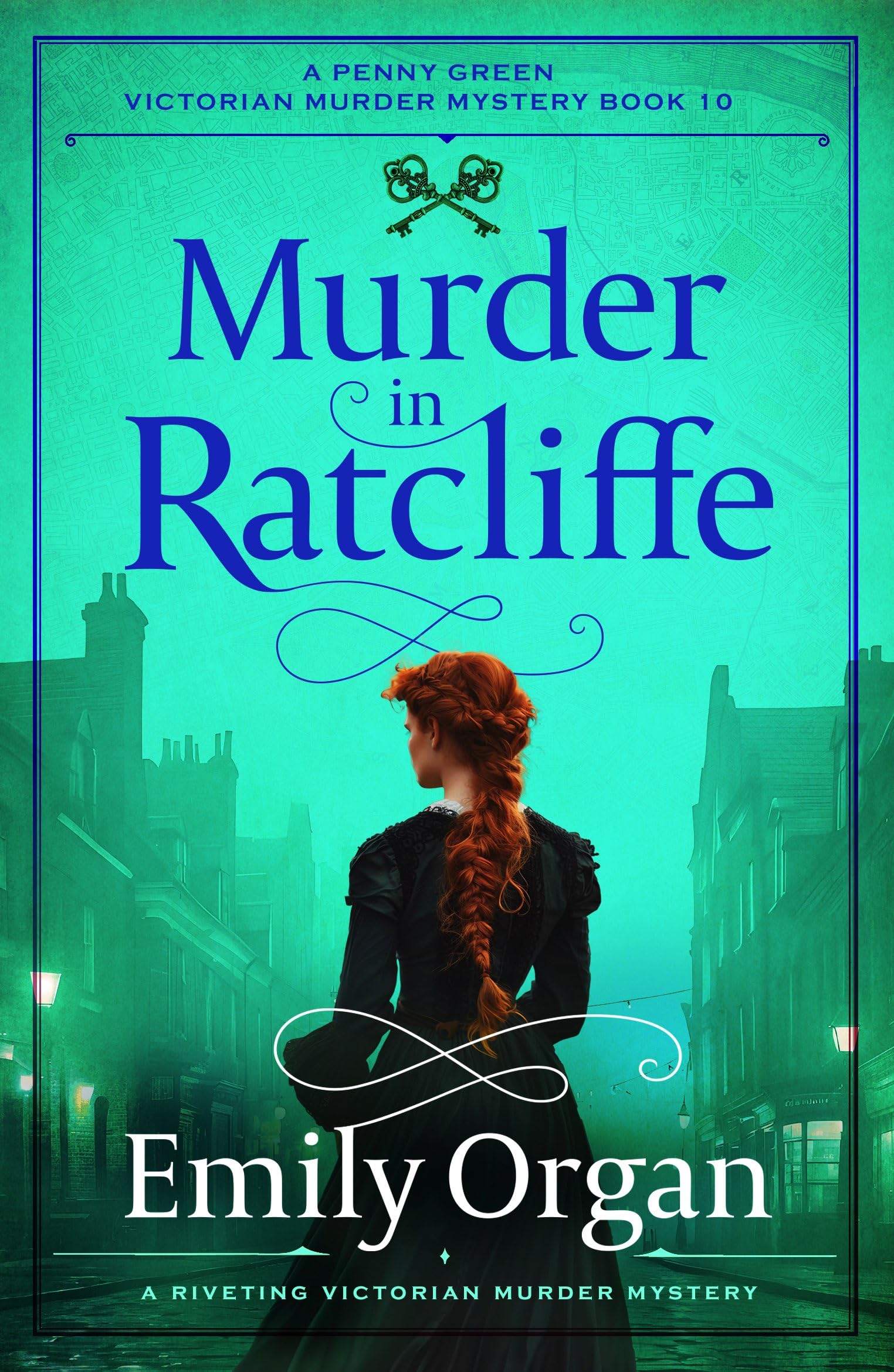 Murder in Ratcliffe: A riveting Victorian murder mystery: 10 (A Penny Green Victorian Mystery)