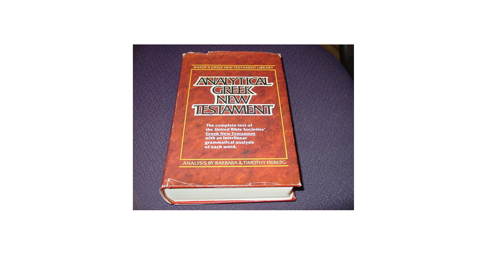 Analytical Greek New Testament (Including Greek Text