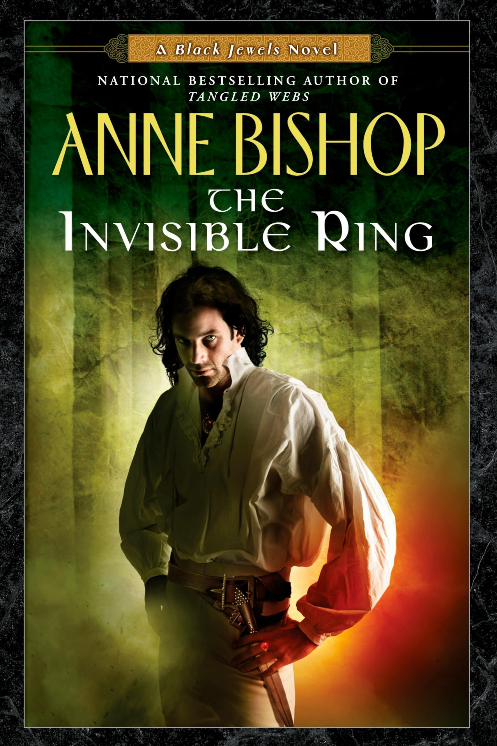 The Invisible Ring (Black Jewels, Book 4)