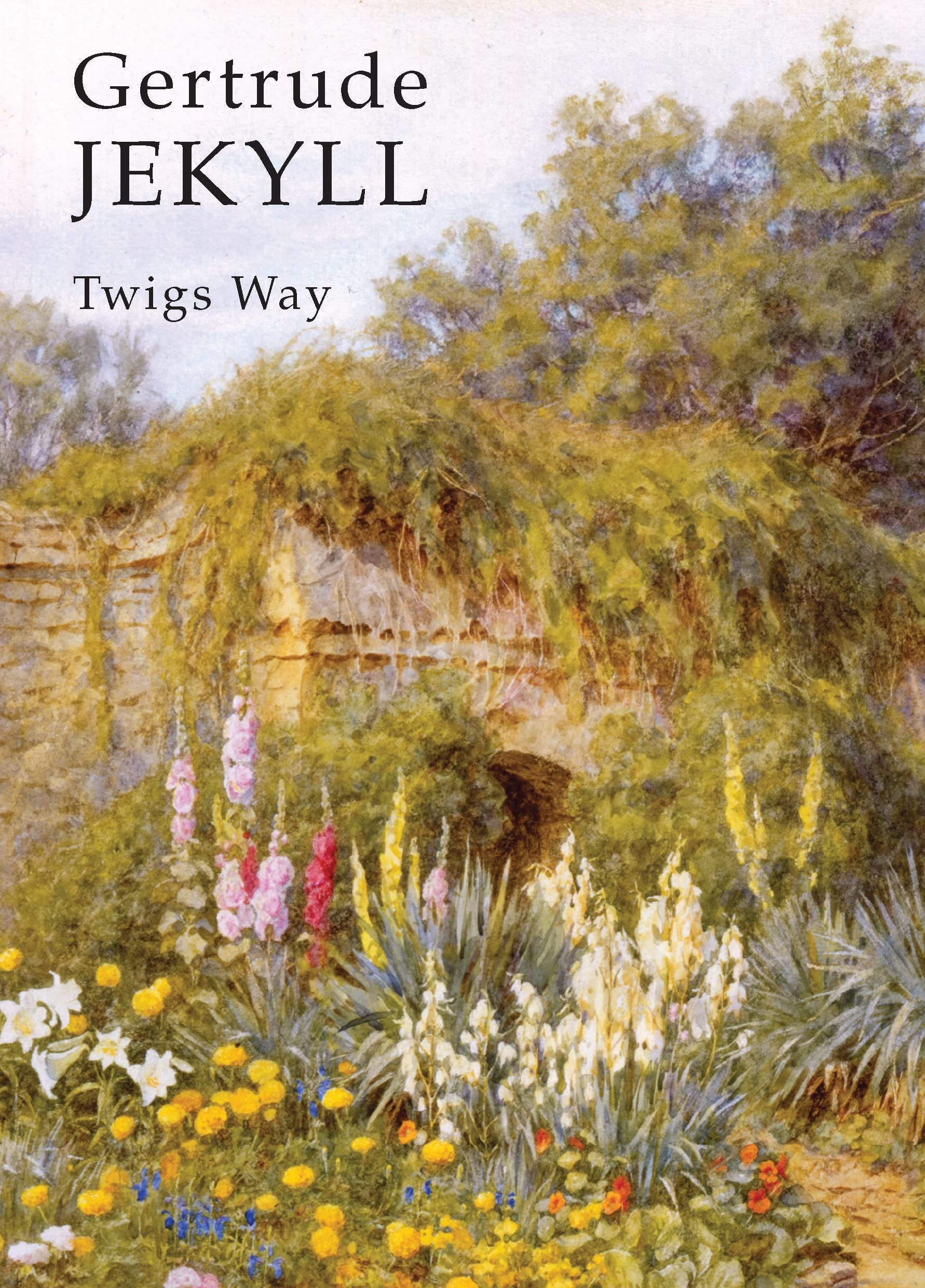 Gertrude Jekyll by Twigs Way (Paperback, 2012)