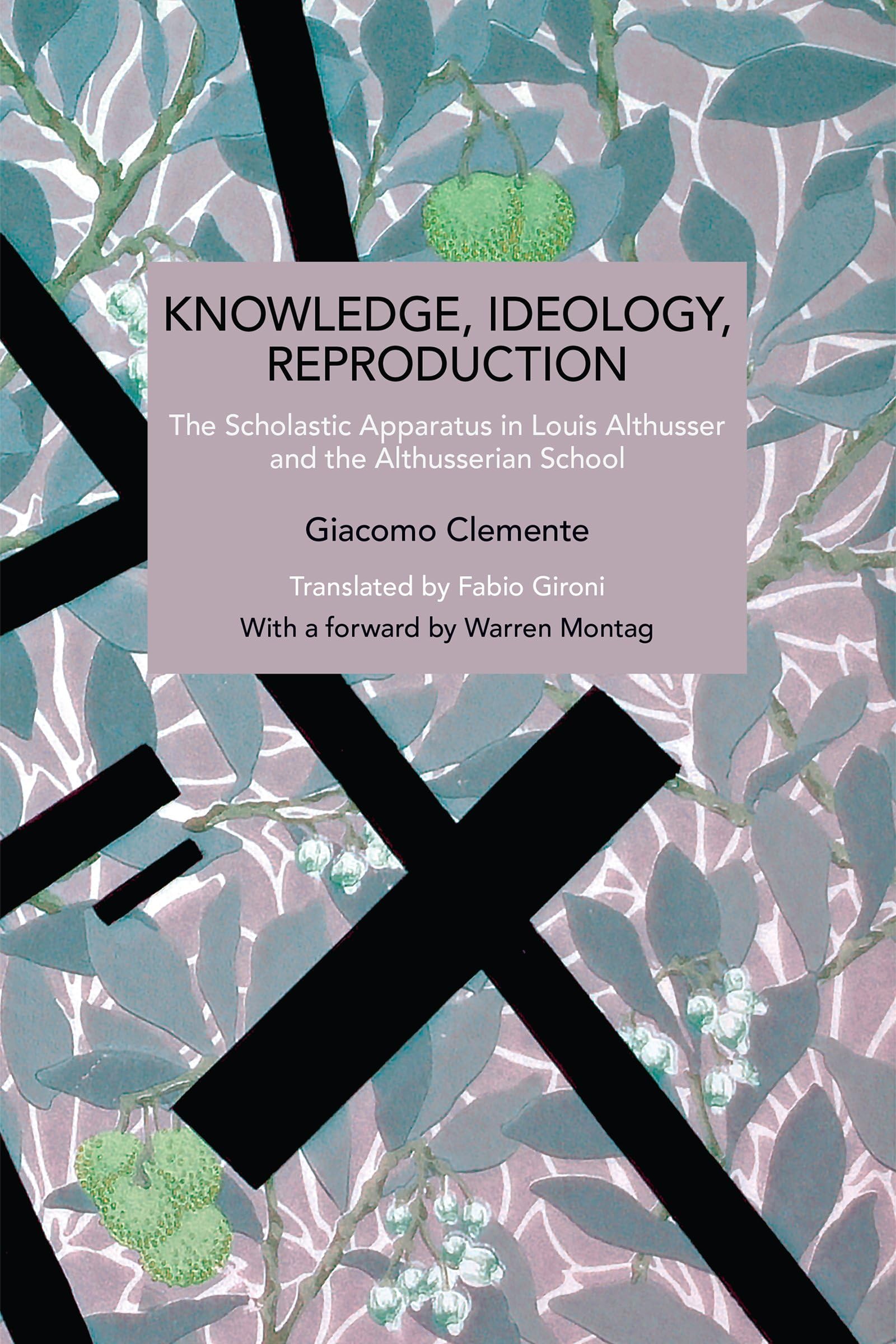Knowledge, Ideology, Reproduction by Giacomo Clemente (Paperback Book)