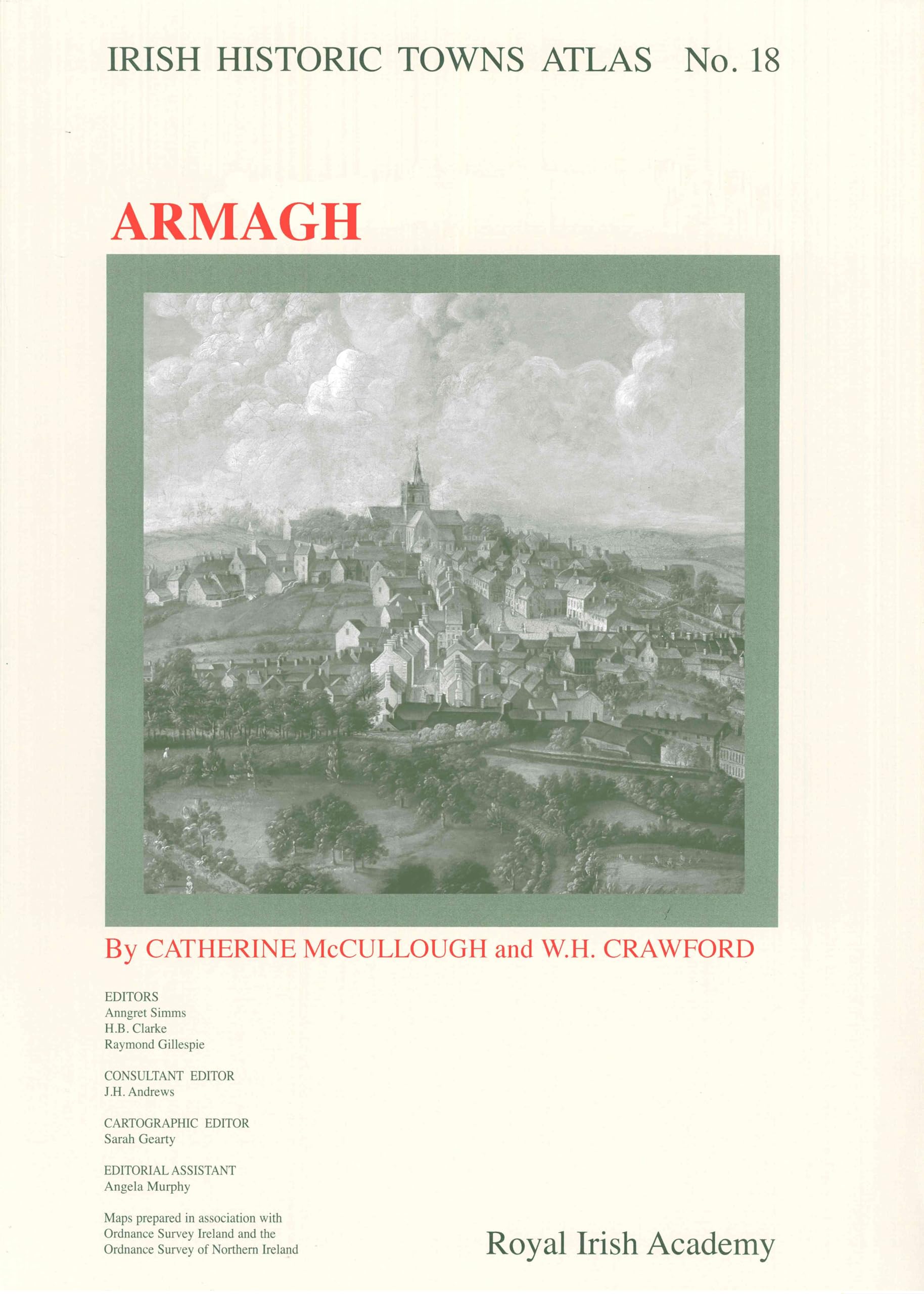 Irish Historic Towns Atlas No. 18: Armagh (18)