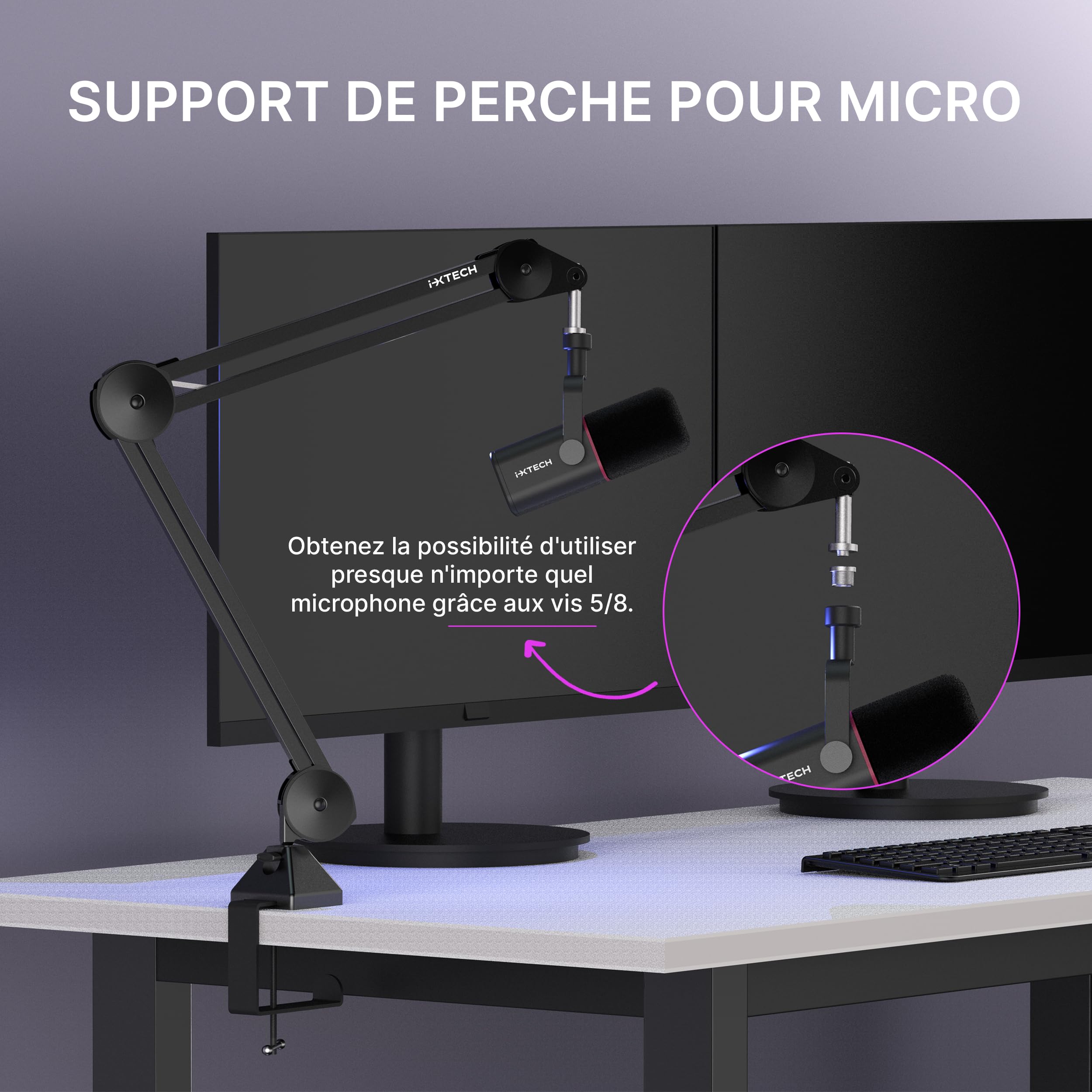IXTECH Microphone Boom Arm stand, Support pour micro ajustable avec attaches, montant de bureau pour streaming, podcast et jeu (MÉDIAUX)
