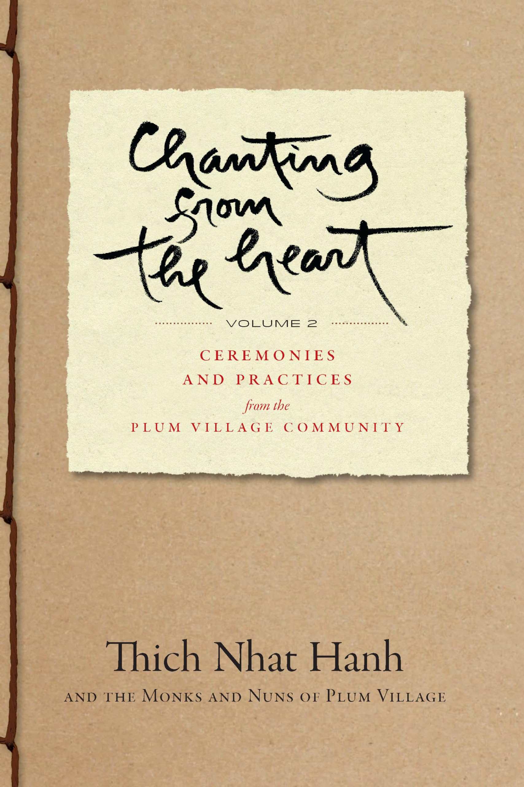 Chanting from the Heart Vol II by Thich Nhat Hanh - 9781952692390