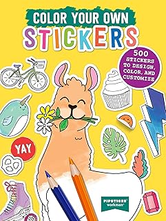 Color Your Own Stickers: 500 Stickers to Design, Color, and Customize (Pipsticks+Workman)