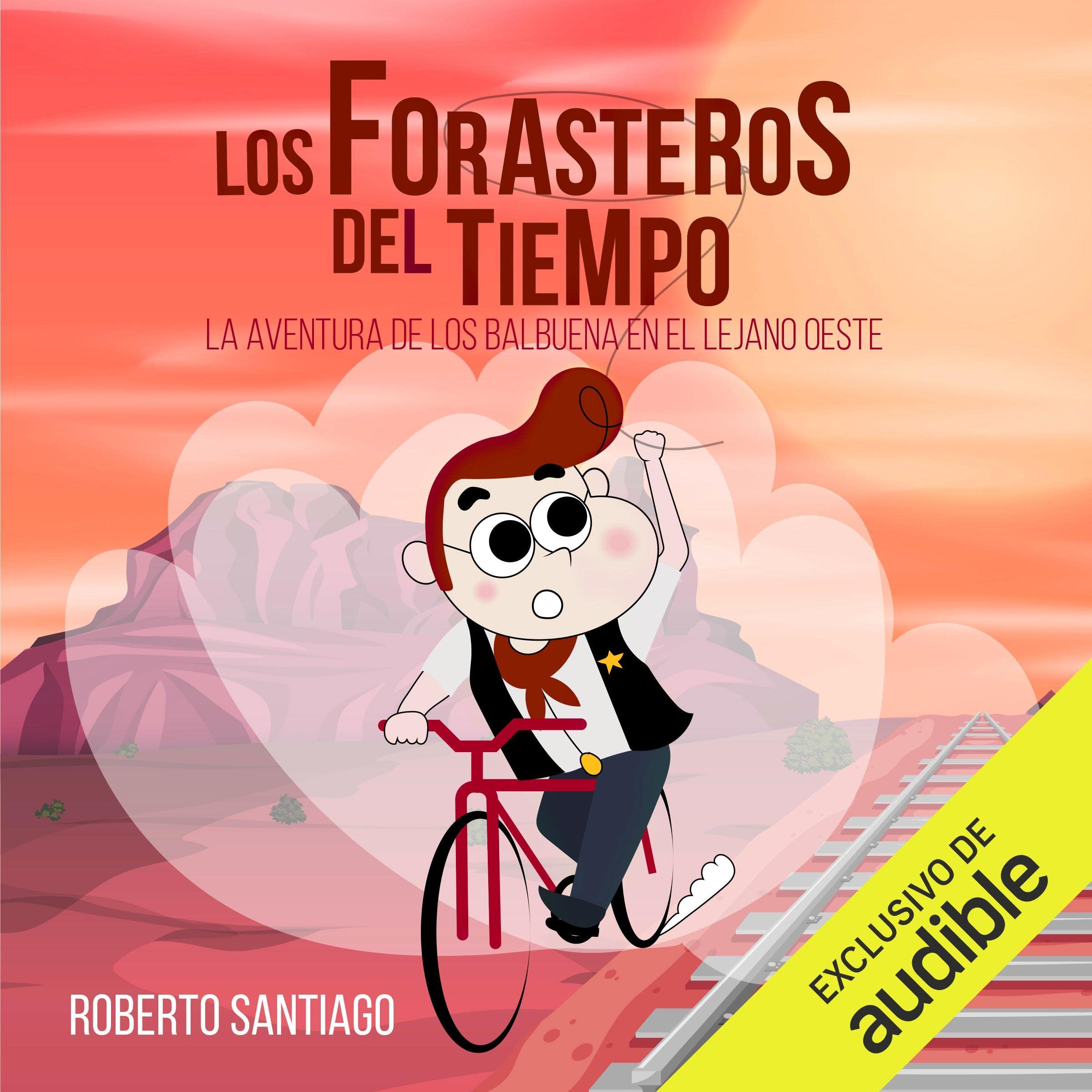 Cover art for La Aventura de los Balbuena en el Lejano Oeste