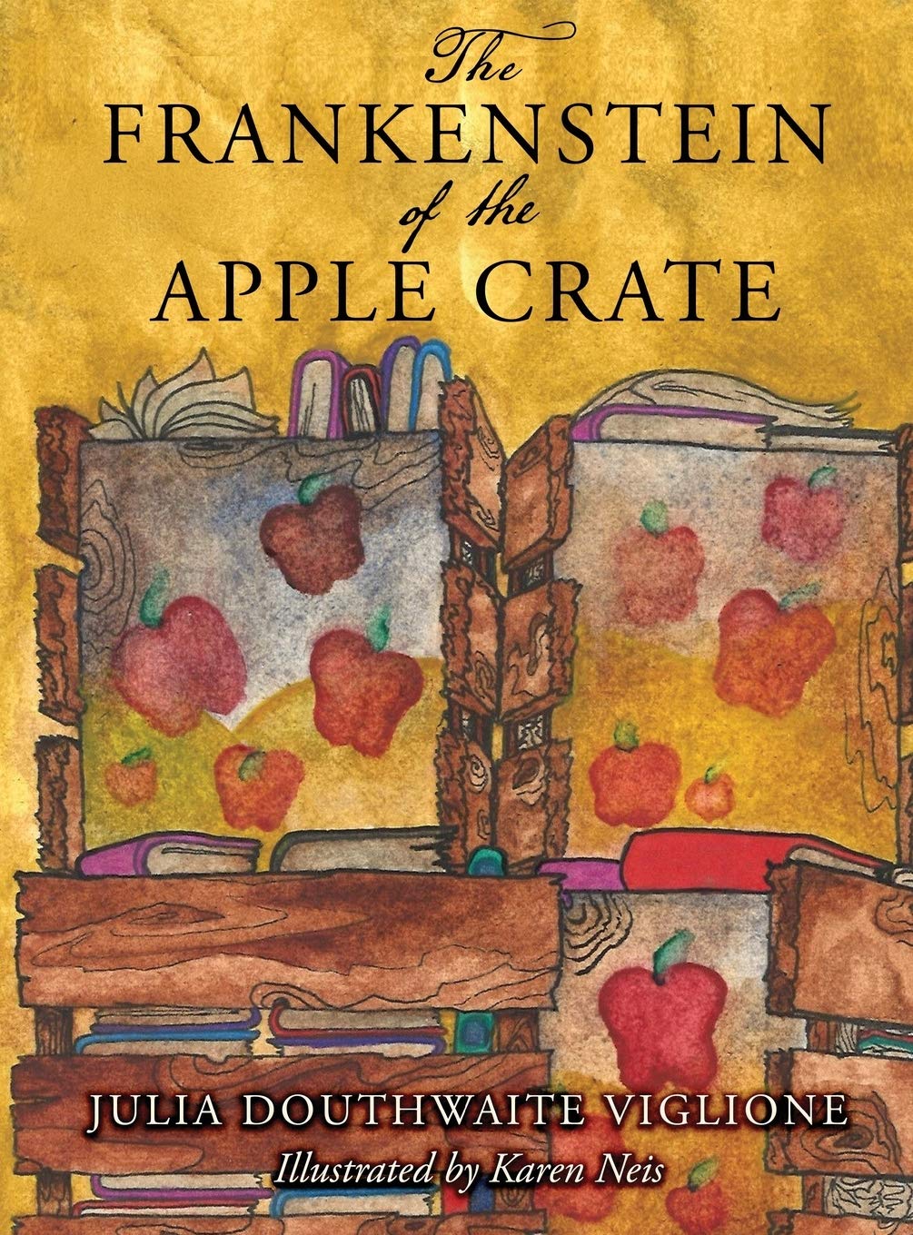 The Frankenstein of the Apple Crate: A Possibly True Story of the Monster's Origins