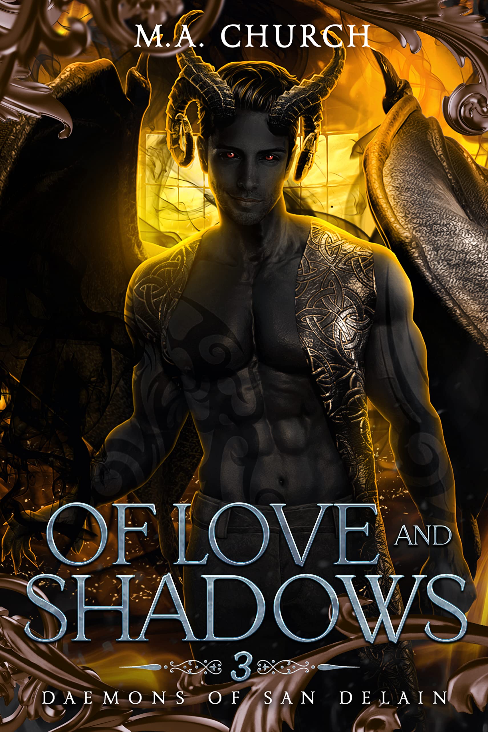 Of Love and Shadows (Daemons of San DeLain Book 3)