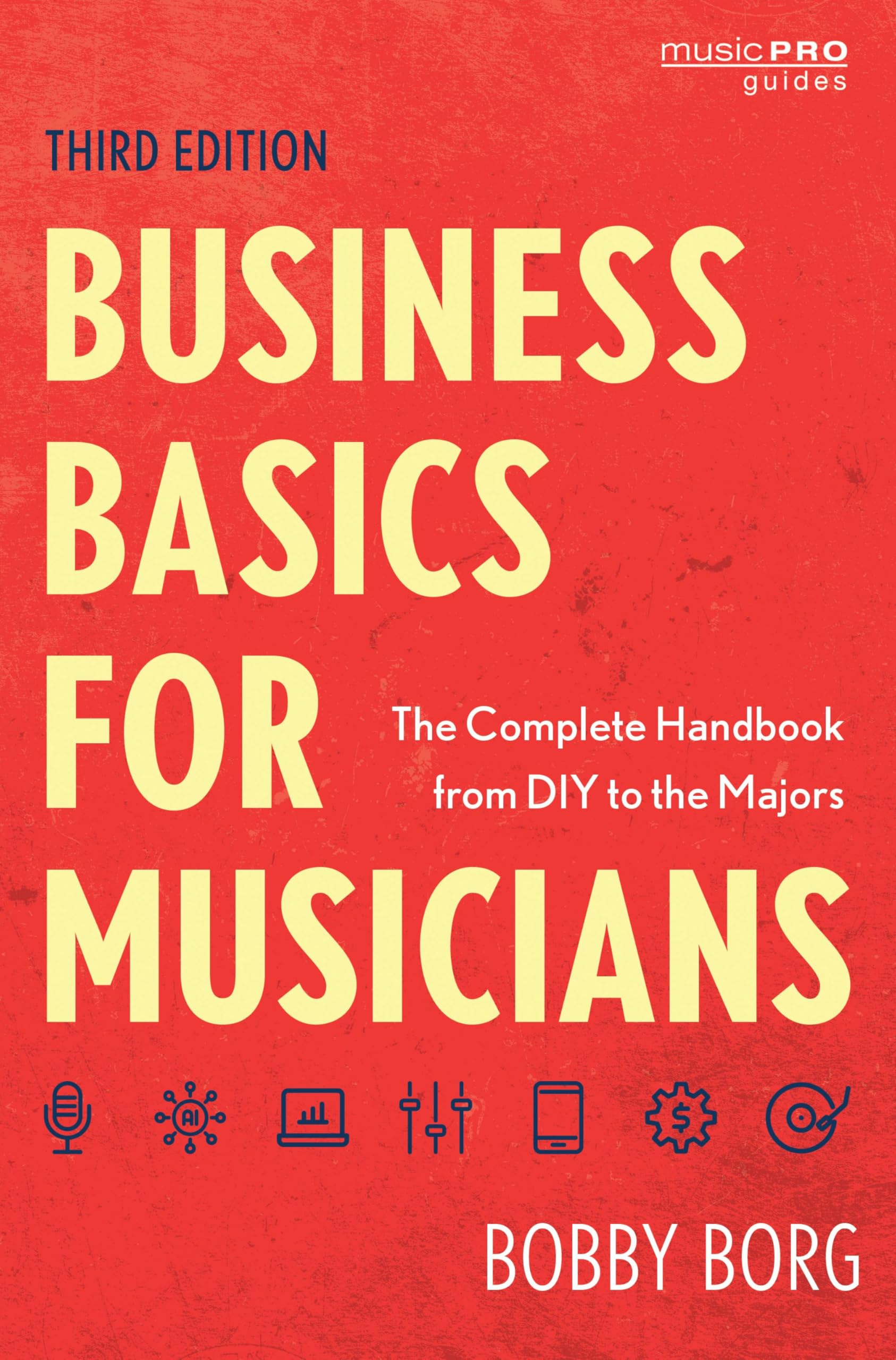 Livre Business Basics for Musicians pour lancer son projet musical depuis son home studio