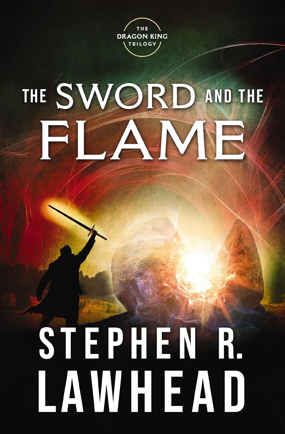 The Sword and the Flame (The Dragon King Trilogy Book 3)